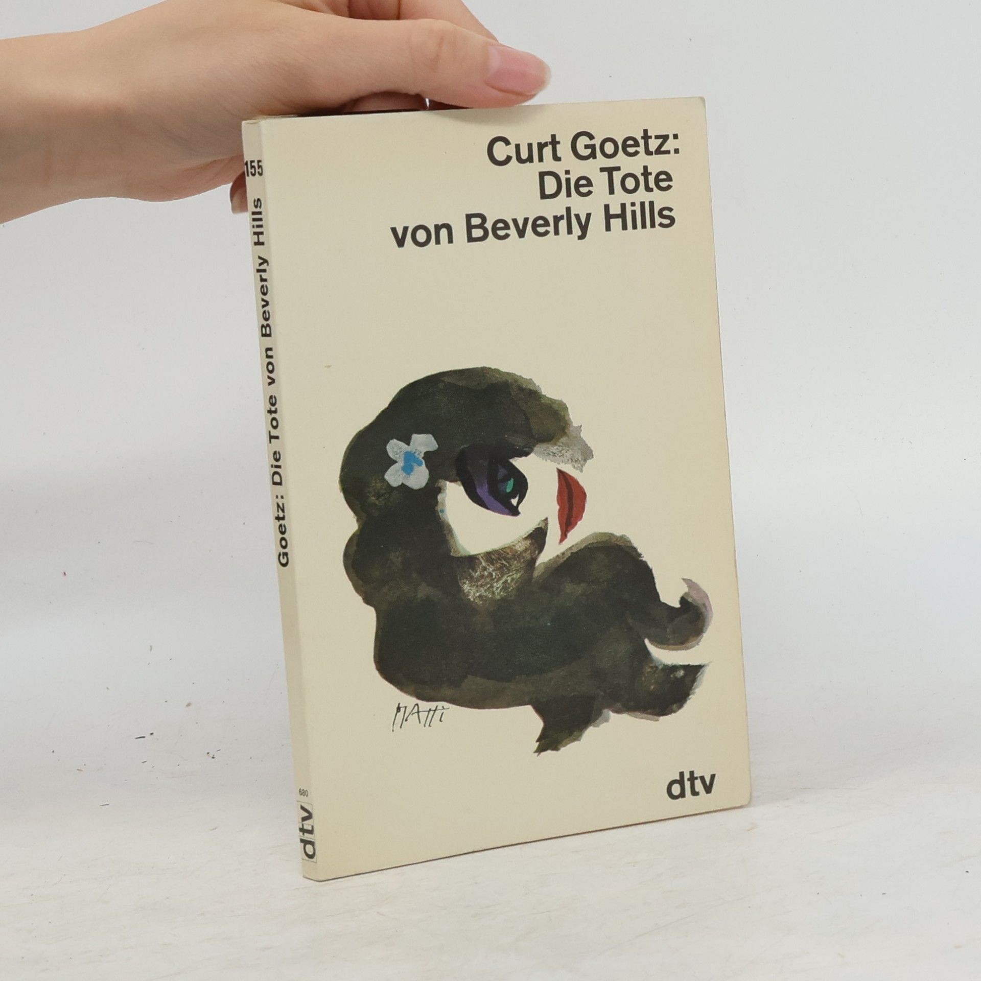 Curt Goetz Die Tote von Beverly Hills