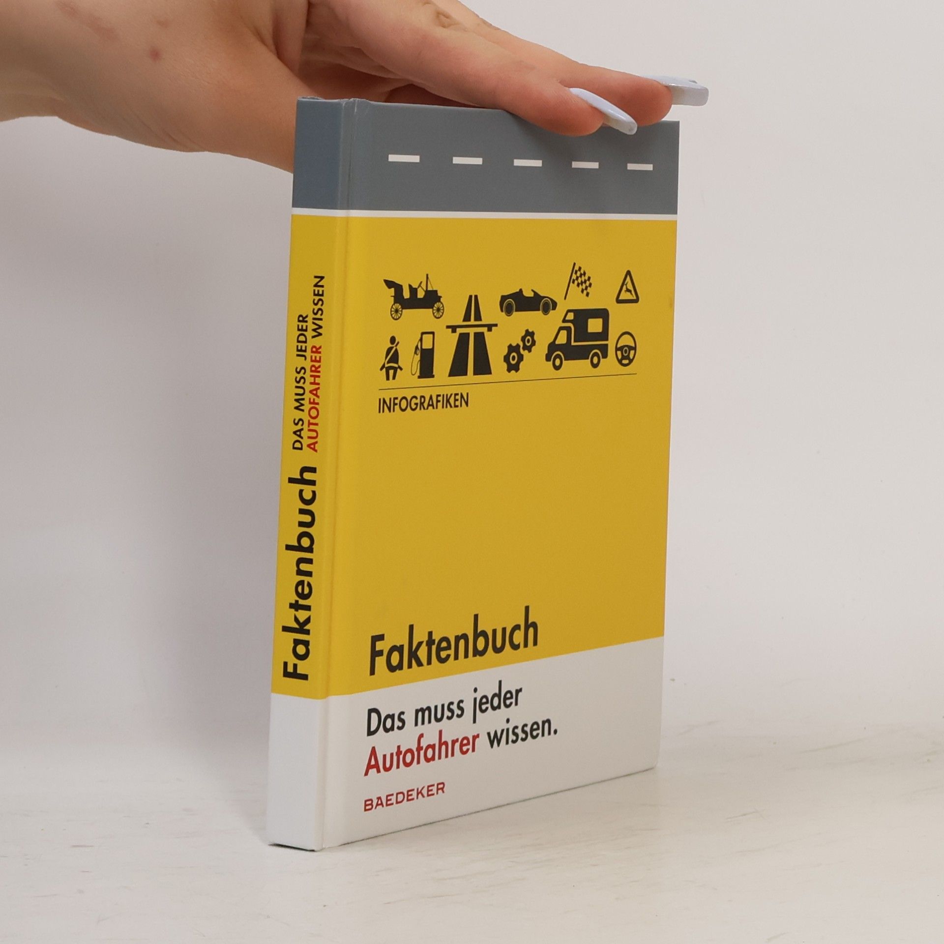 Autorenkollektiv Faktenbuch. Das muss jeder Autofahrer wissen
