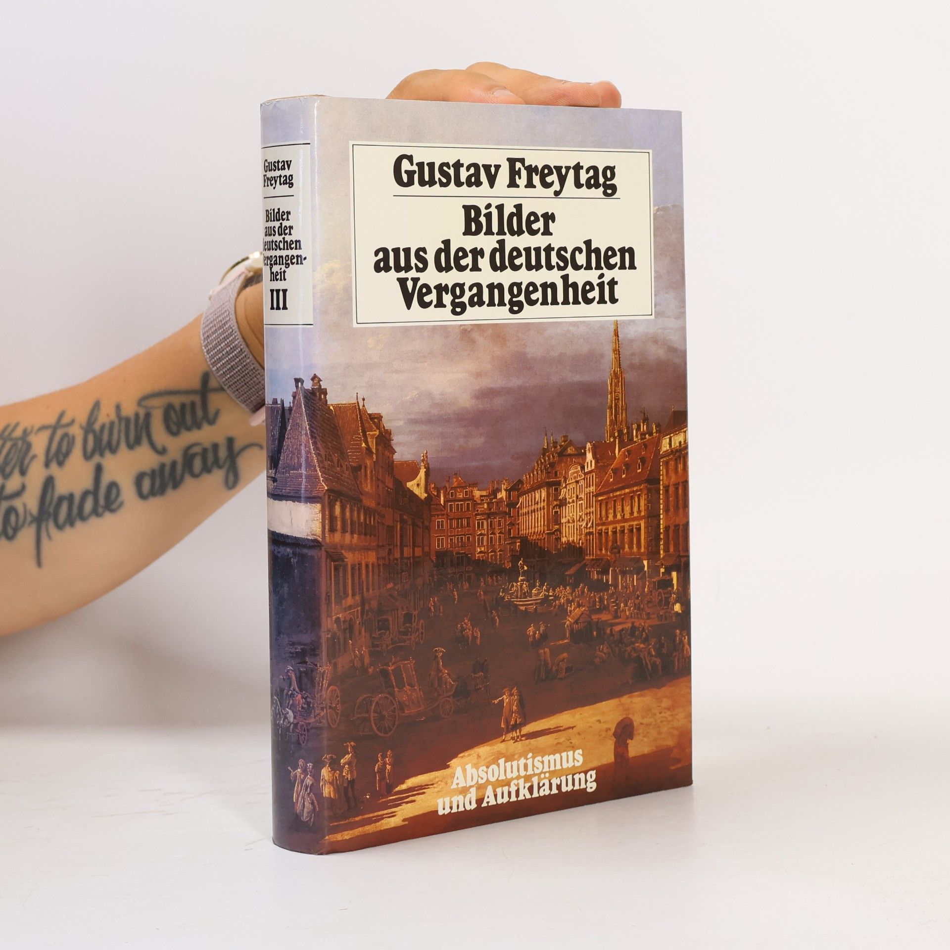 Gustav Freytag Bilder aus der deutschen Vergangenheit III