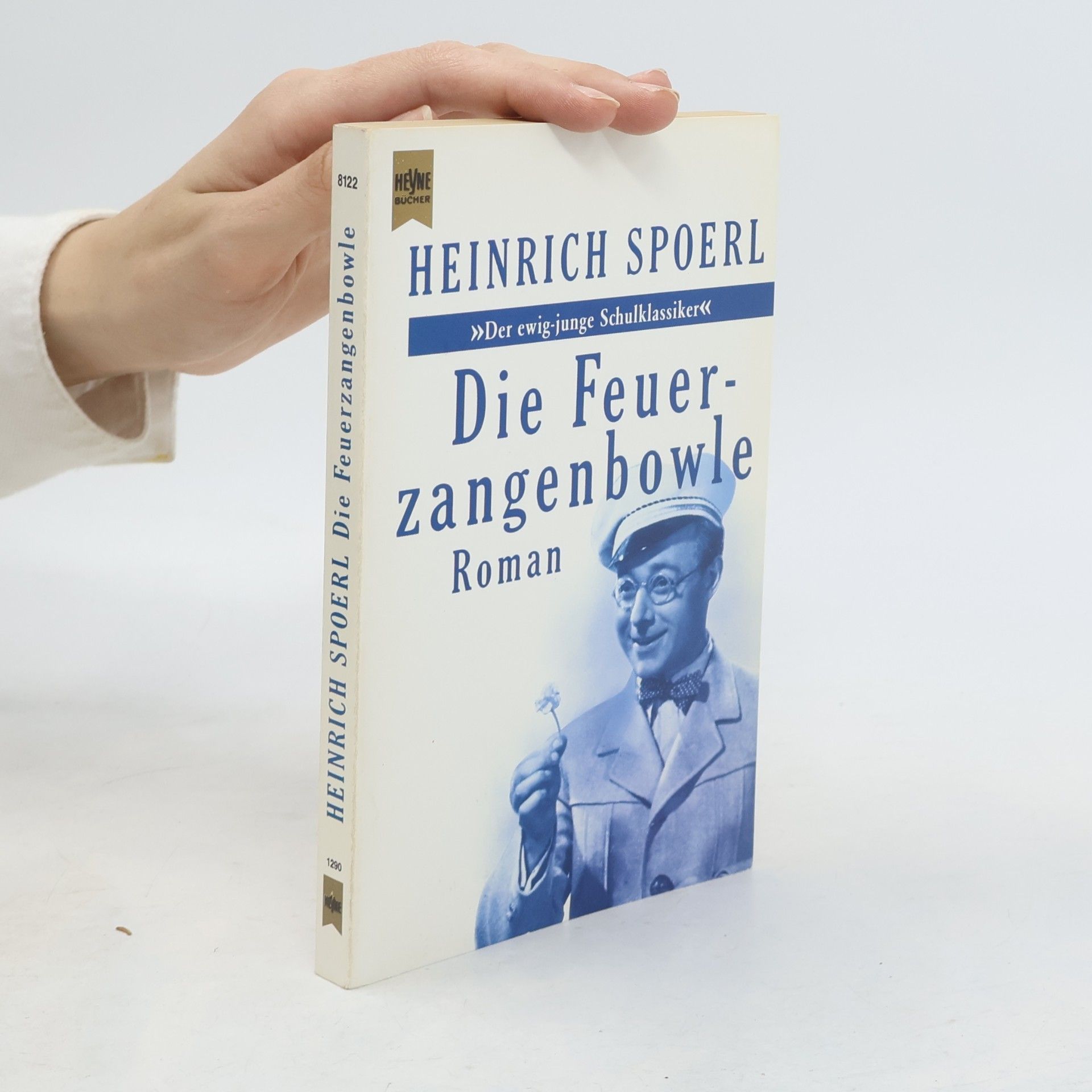 Heinrich Spoerl Die Feuerzangenbowle