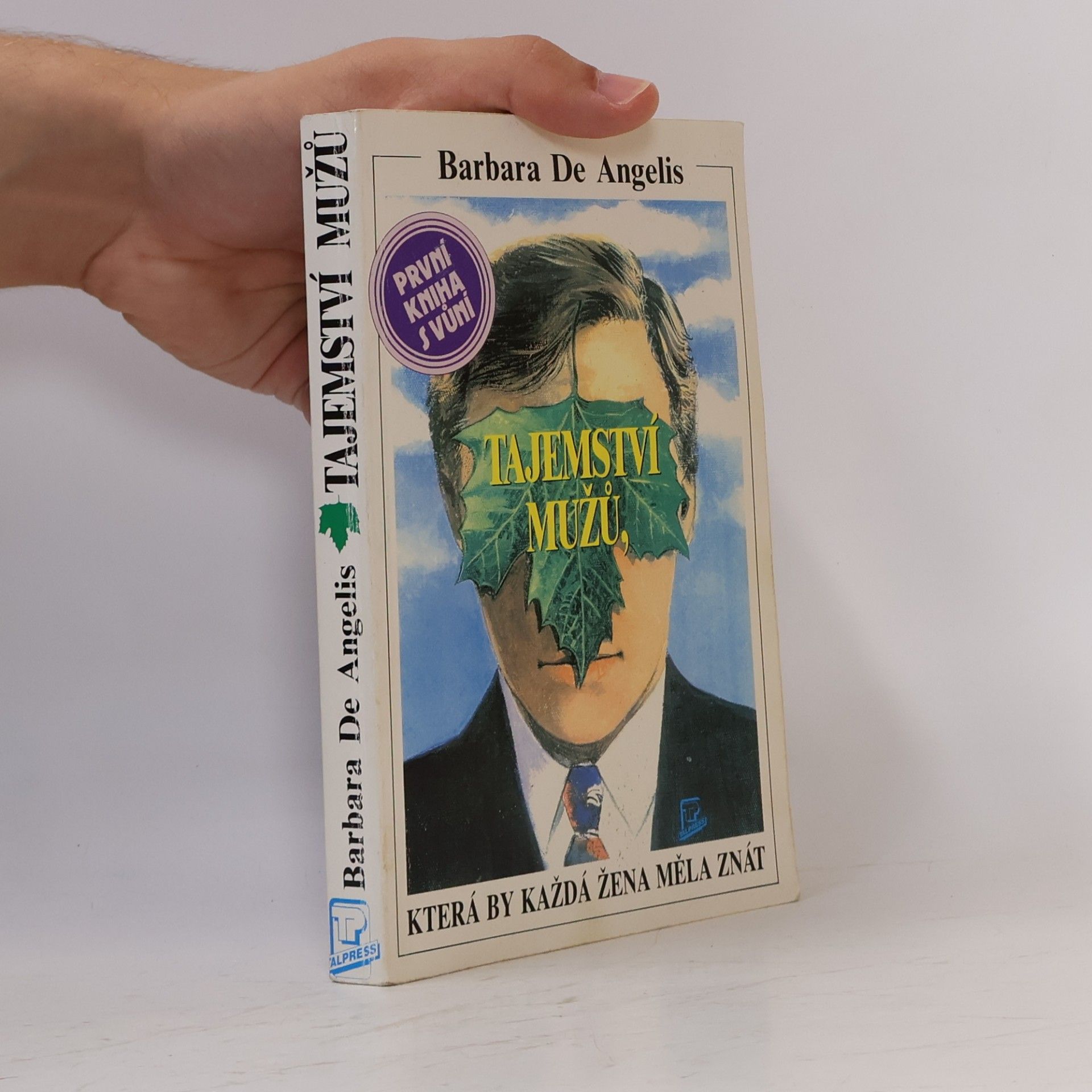 Barbara De Angelis Tajemství mužů, která by každá žena měla znát