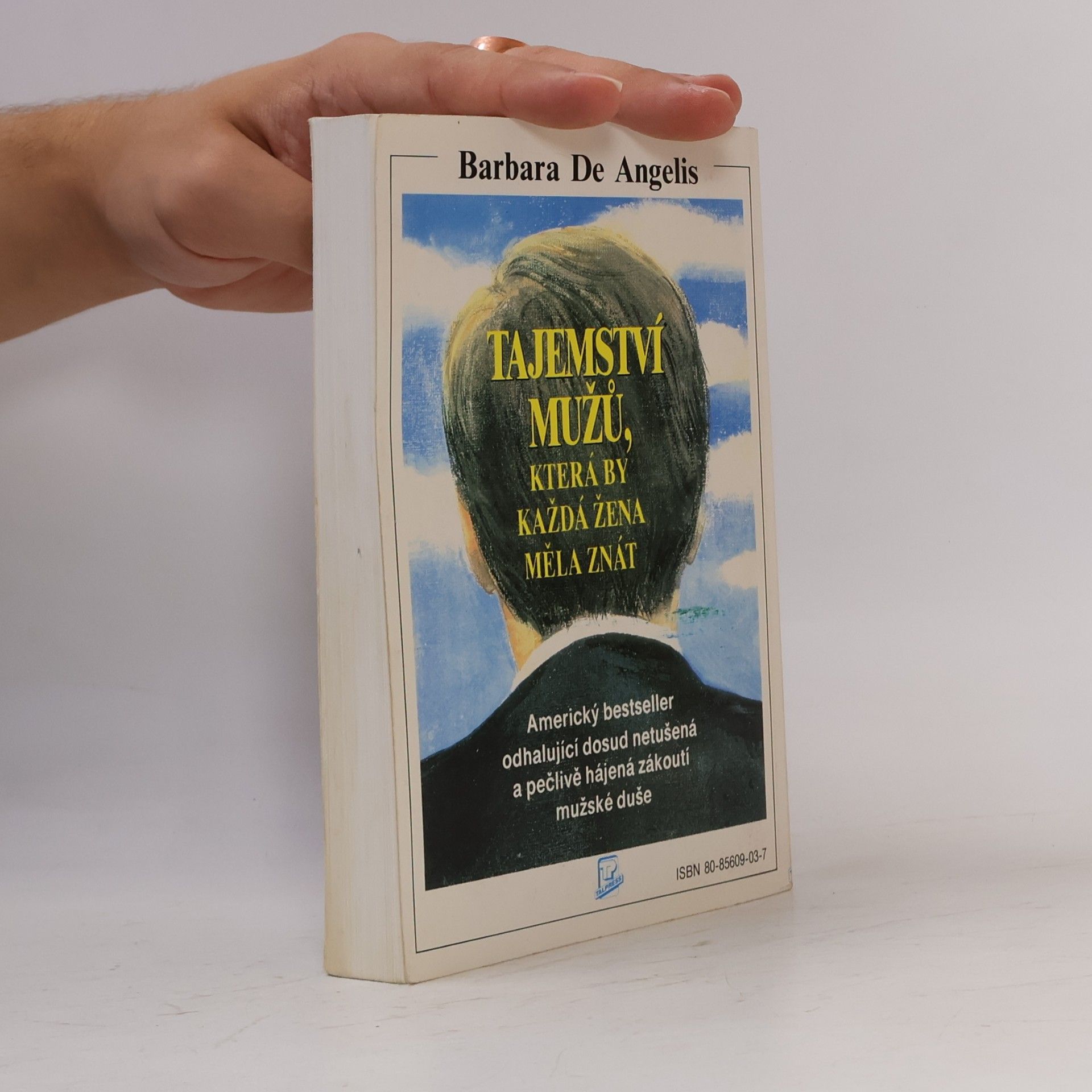 Barbara De Angelis Tajemství mužů, která by každá žena měla znát