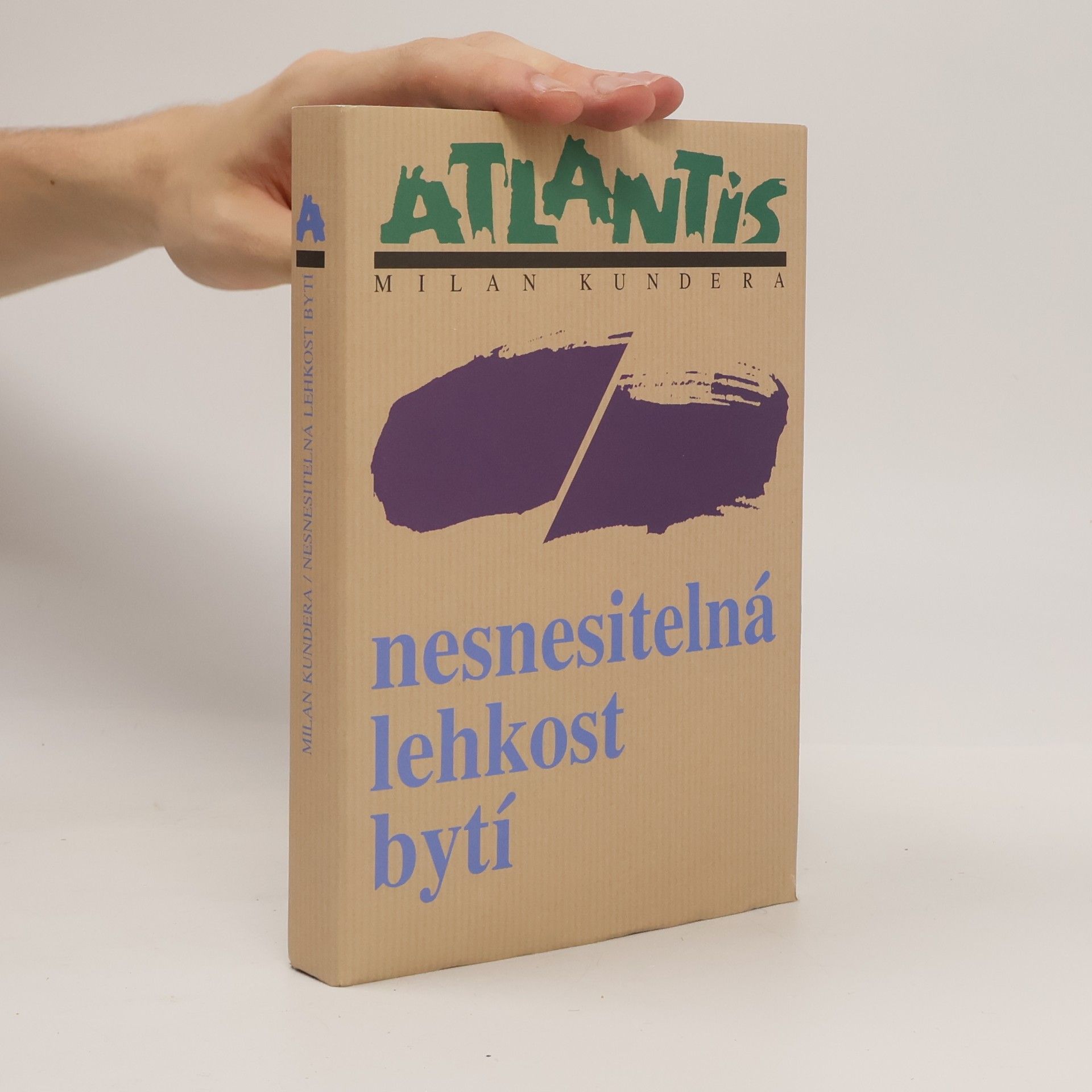 Milan Kundera Nesnesitelná lehkost bytí