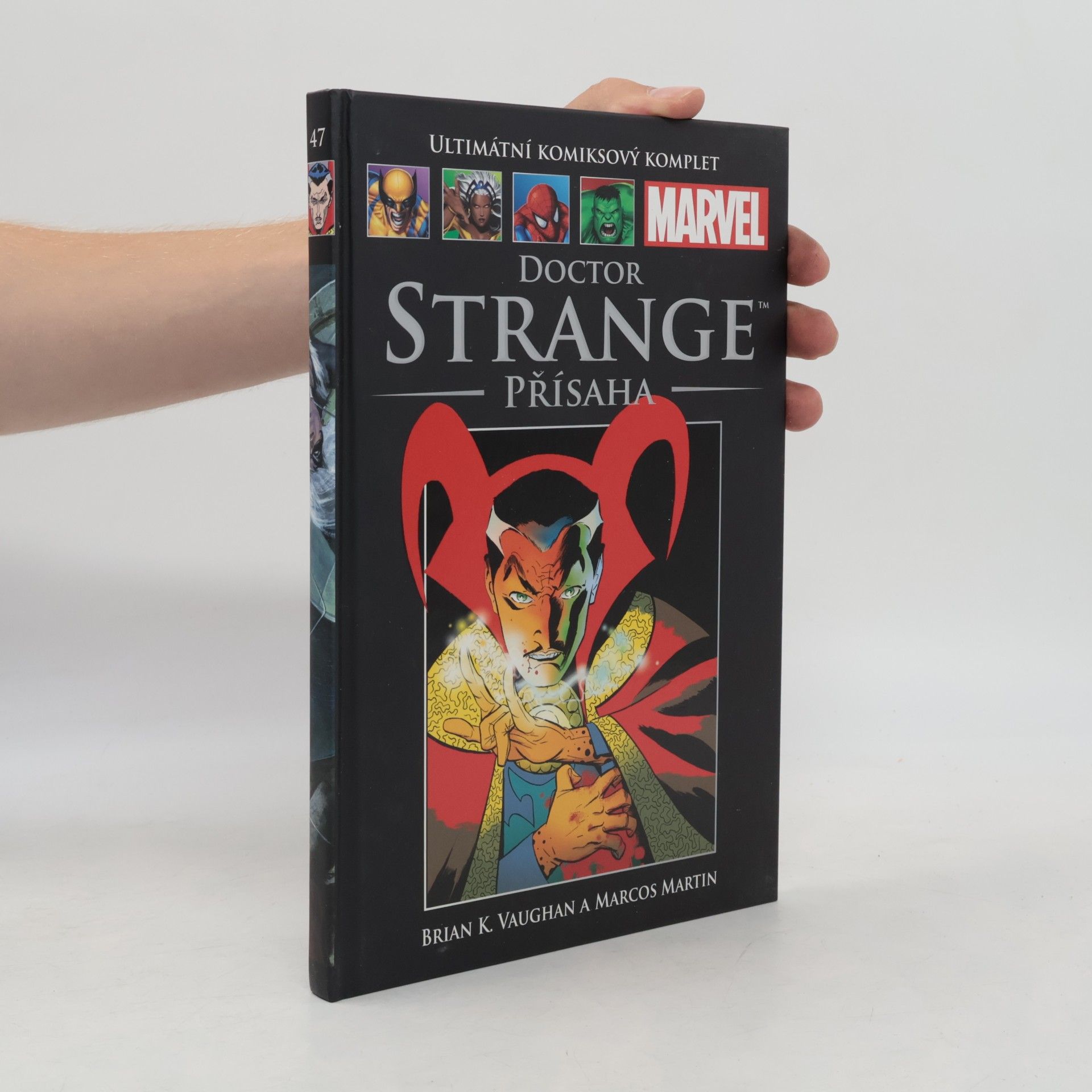 Brian K. Vaughan Doctor Strange. Přísaha. Ultimátní komixový komplet 47