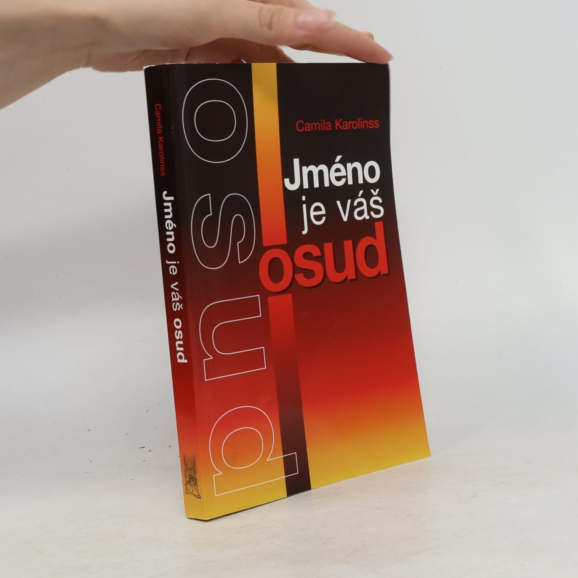 Camila Karolinss Jméno je váš osud