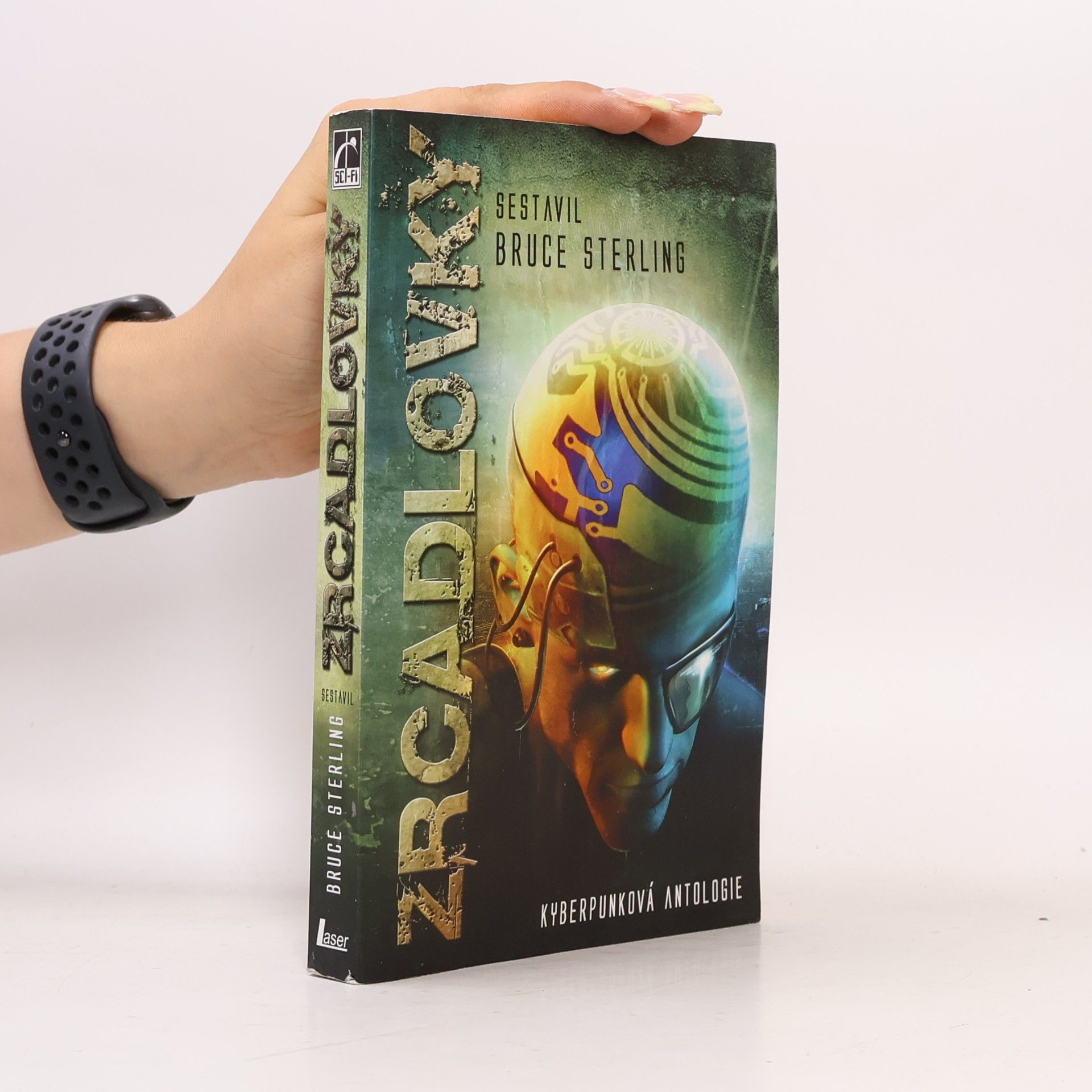 Bruce Sterling Zrcadlovky – Kyberpunková antologie