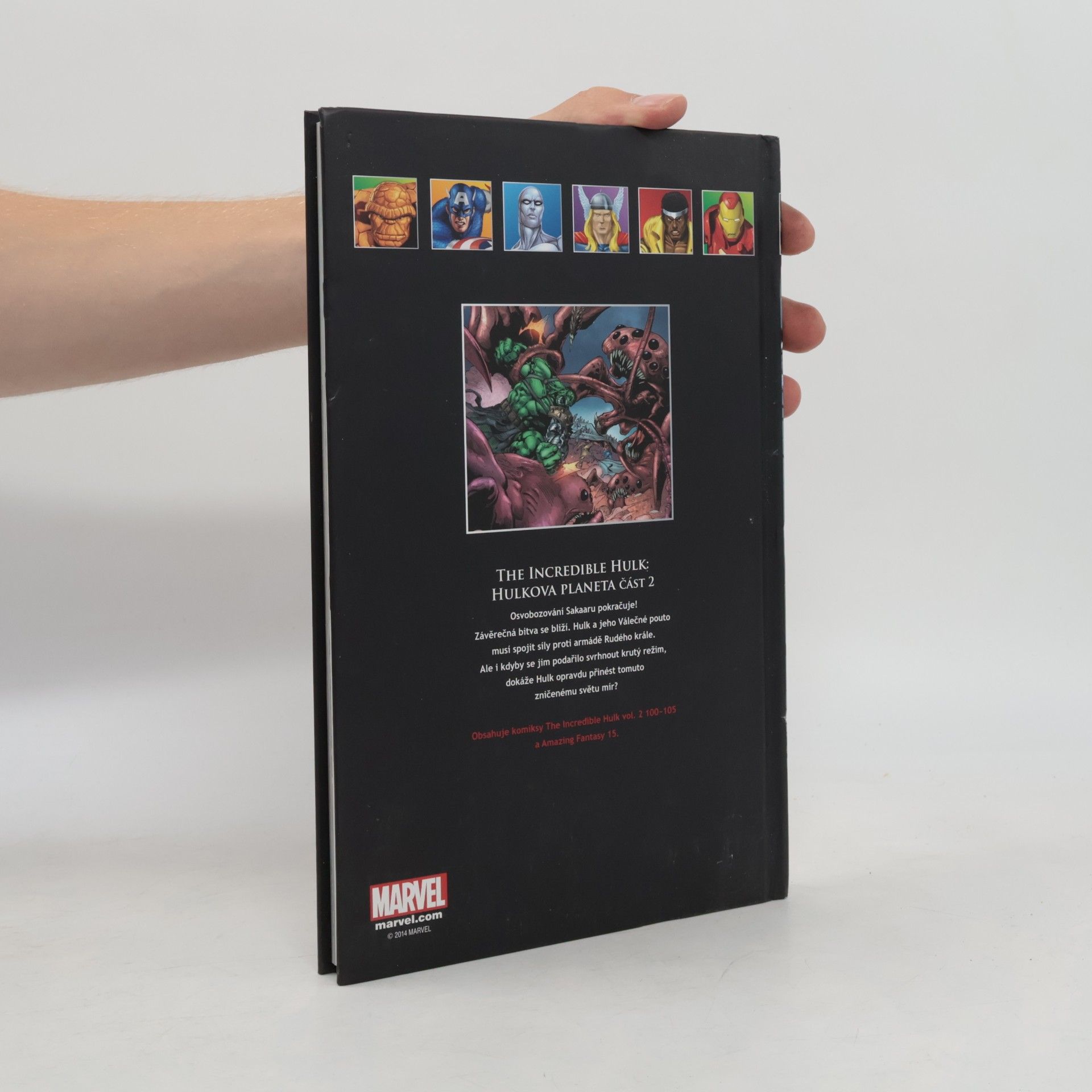 Greg Pak Ultimátní komiksový komplet 50. The Incredible Hulk. Hulkova planeta část 2.