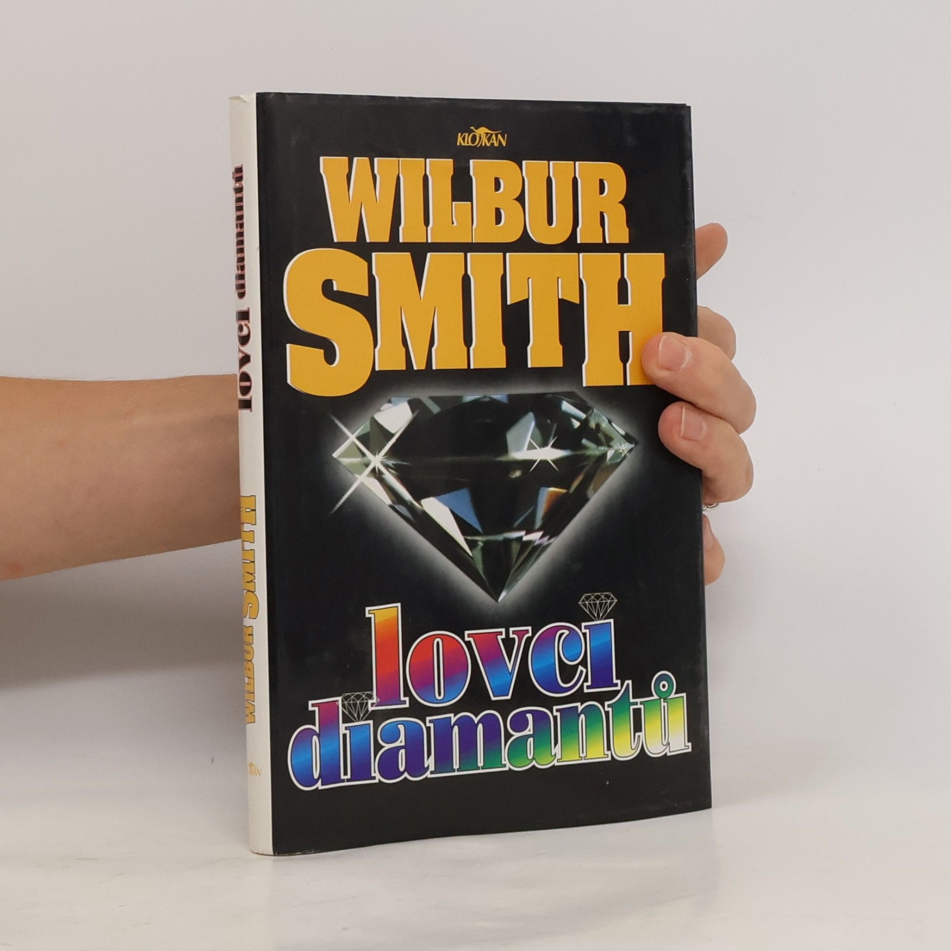 Wilbur Smith Lovci diamantů