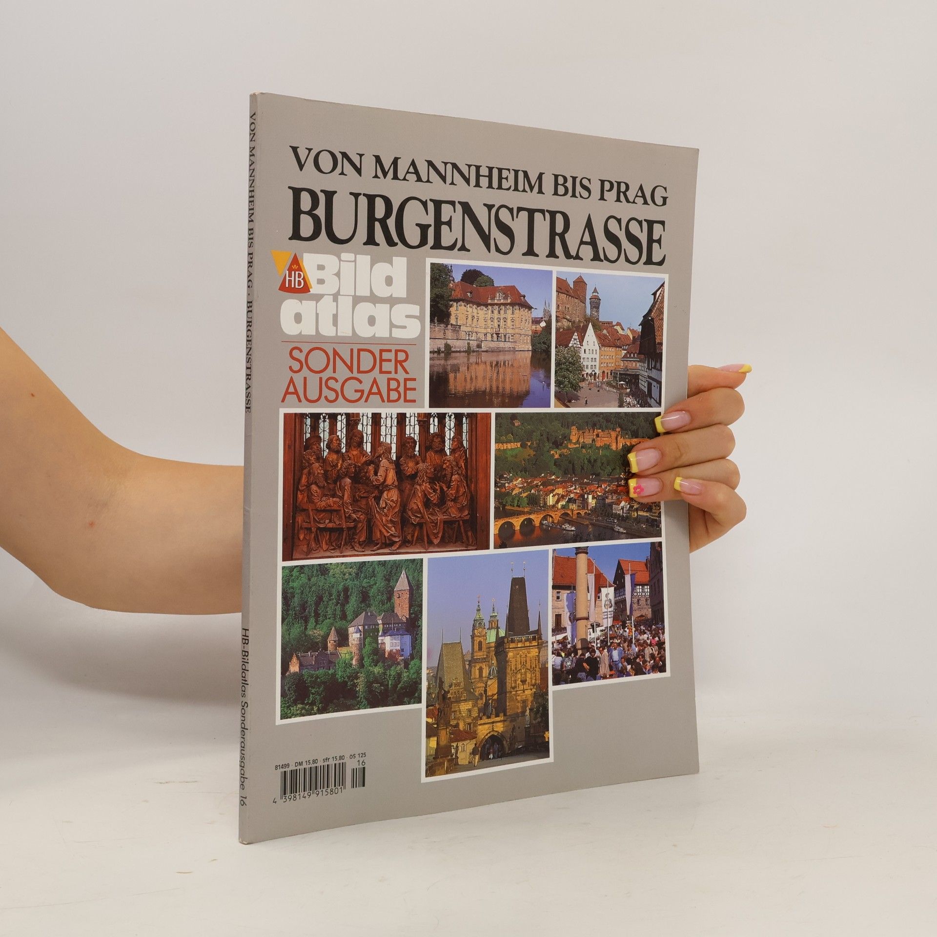 Cornelia Oelwein HB Bildatlas - 16: Von Mannheim bis Prag, Burgenstrasse - Sonderausgabe