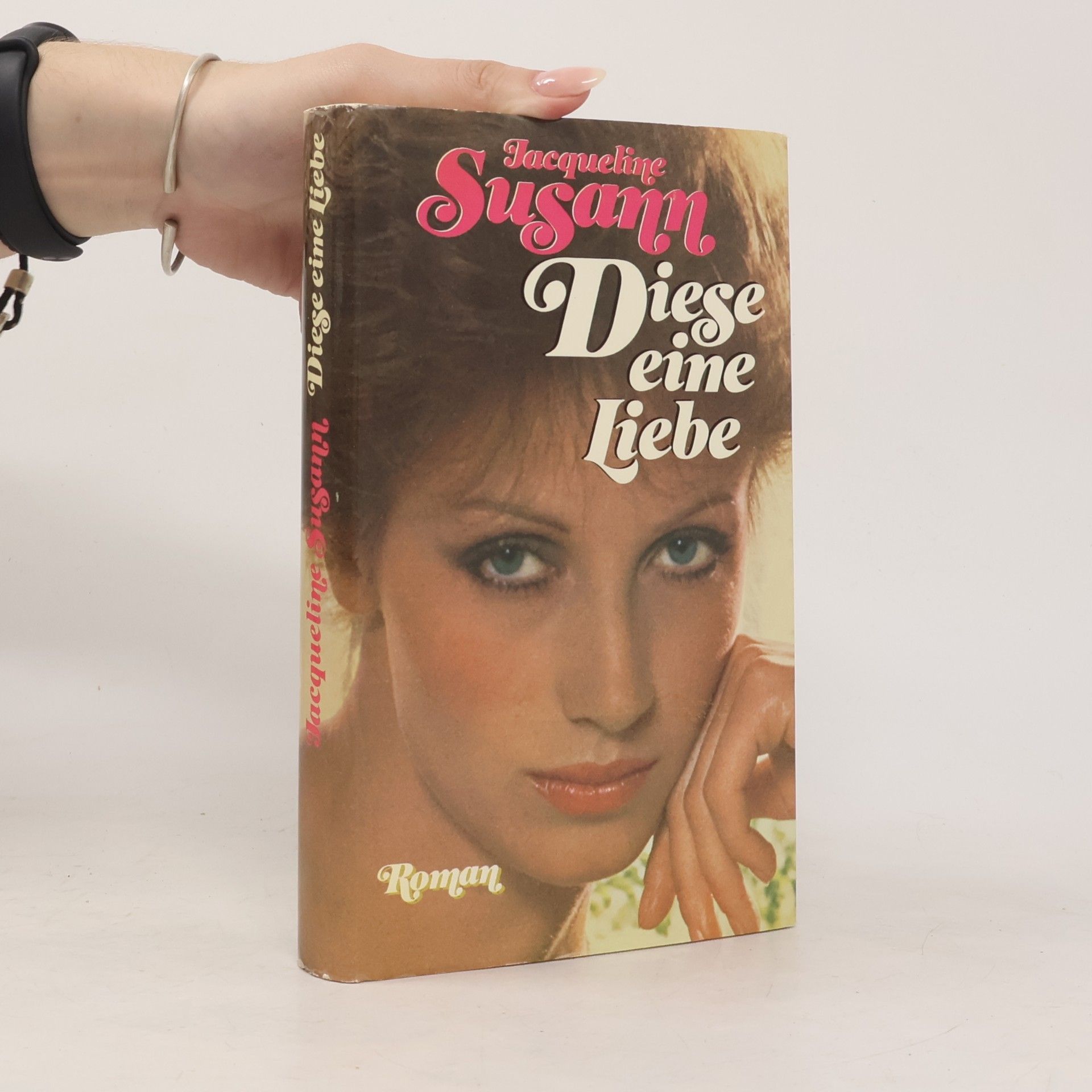 Jacqueline Susann Diese eine Liebe