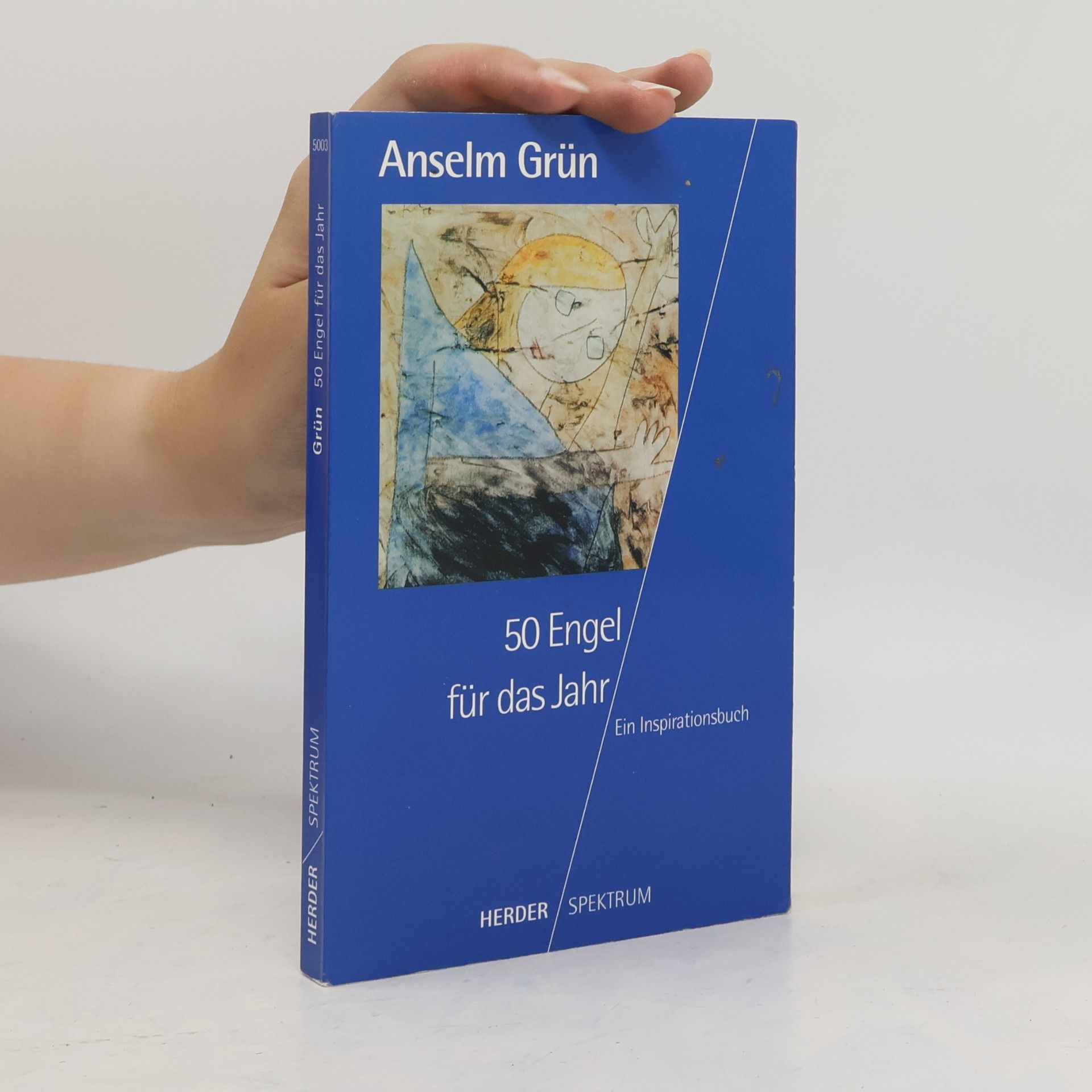 Anselm Grün 50 Engel für das Jahr
