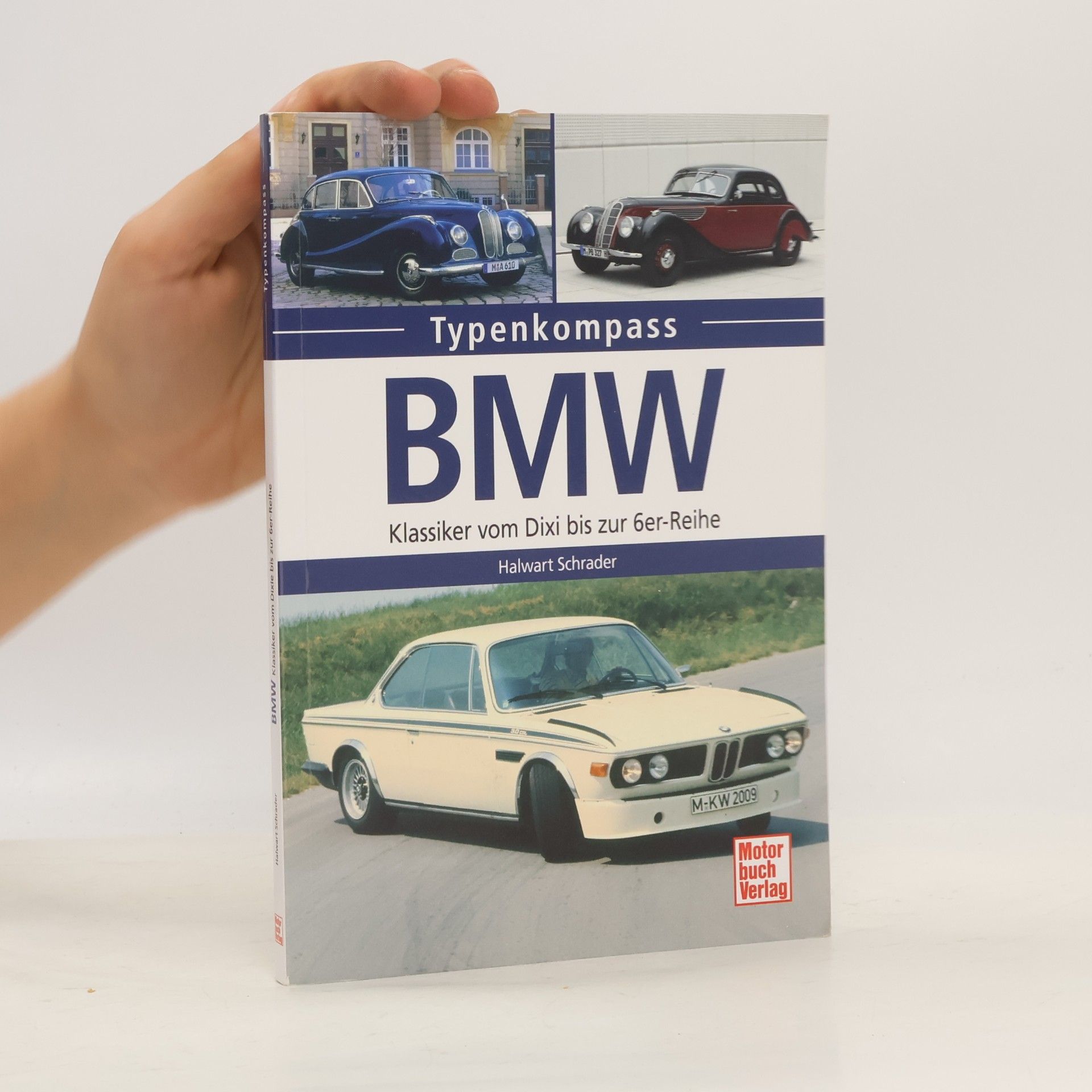 Halwart Schrader Typenkompass: BMW