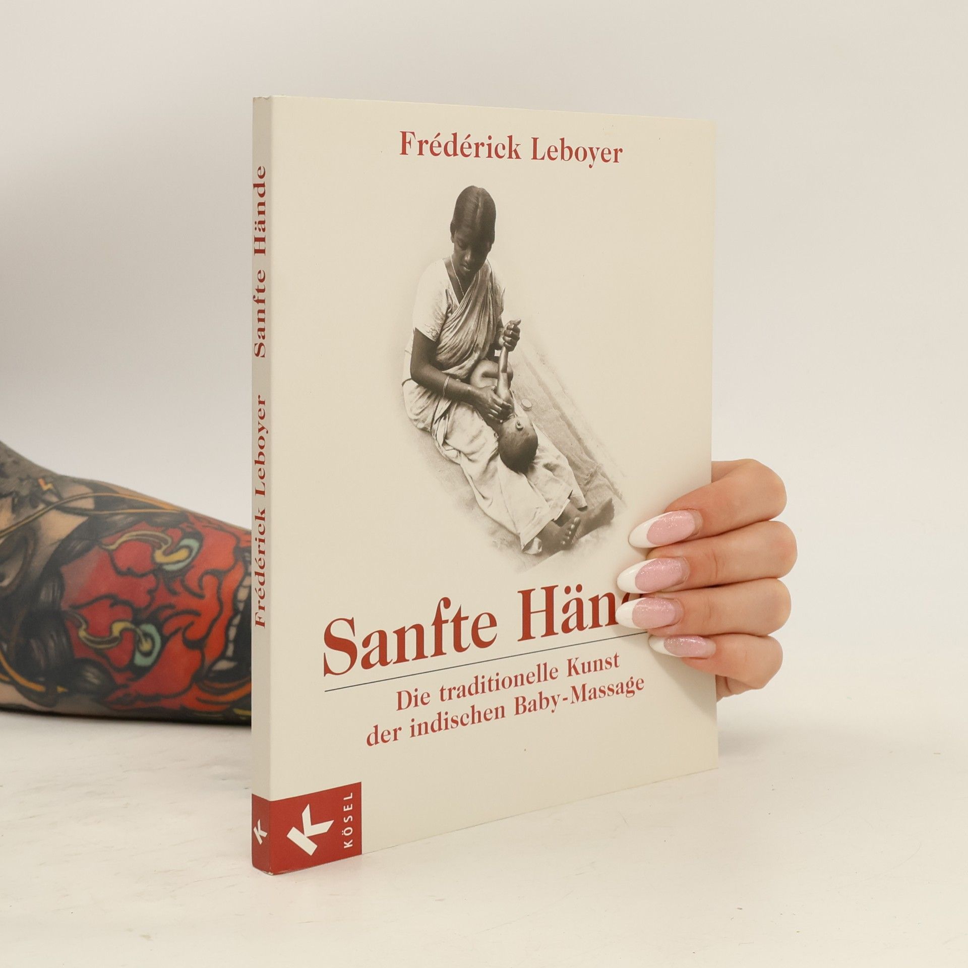 Frédérick Leboyer Sanfte Hände