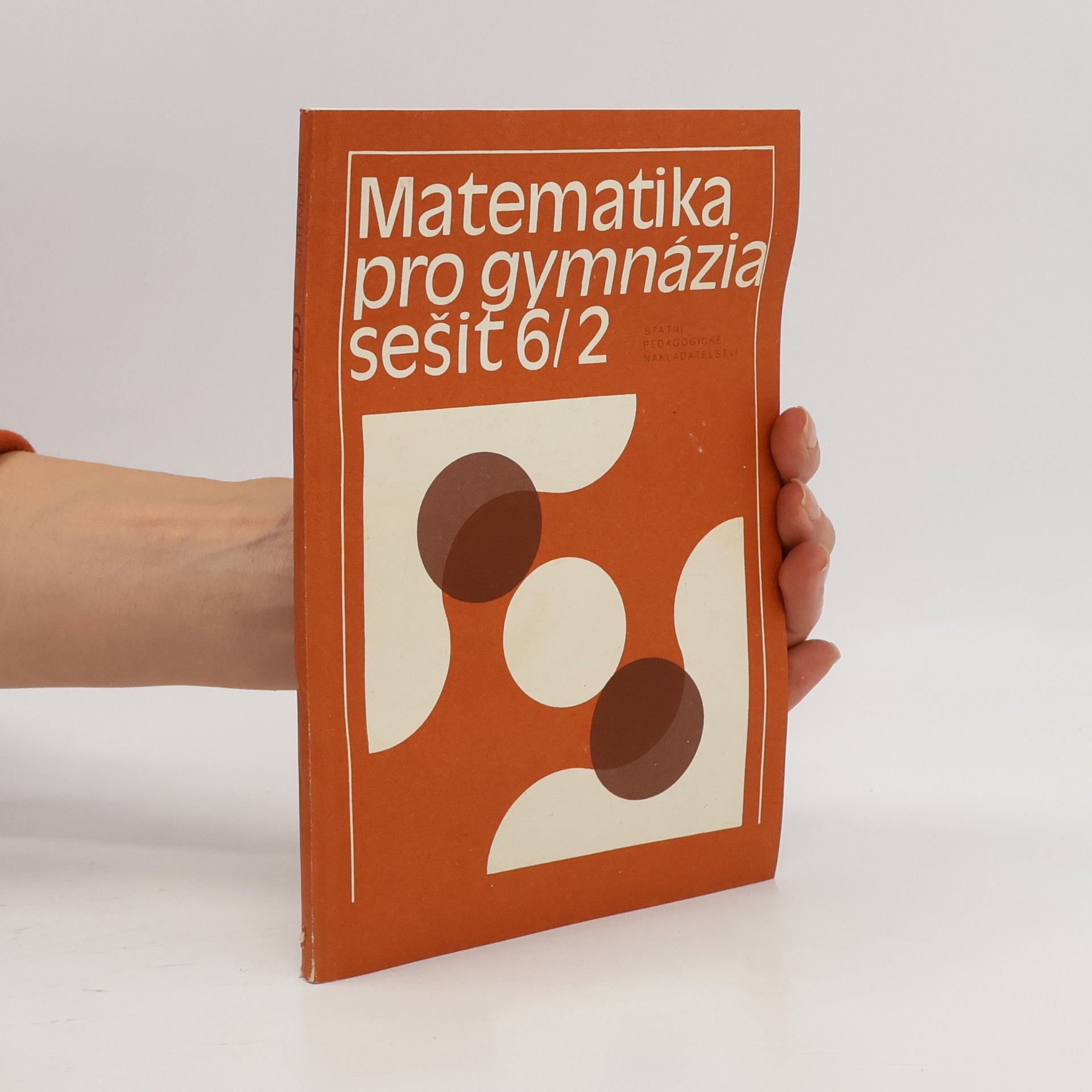 Kolektiv autorů Matematika pro gymnázia. Sešit 6/2