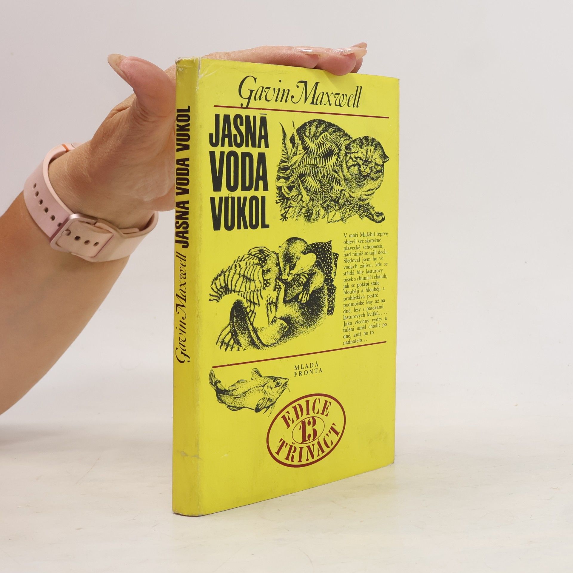 Gavin Maxwell Jasná voda vůkol
