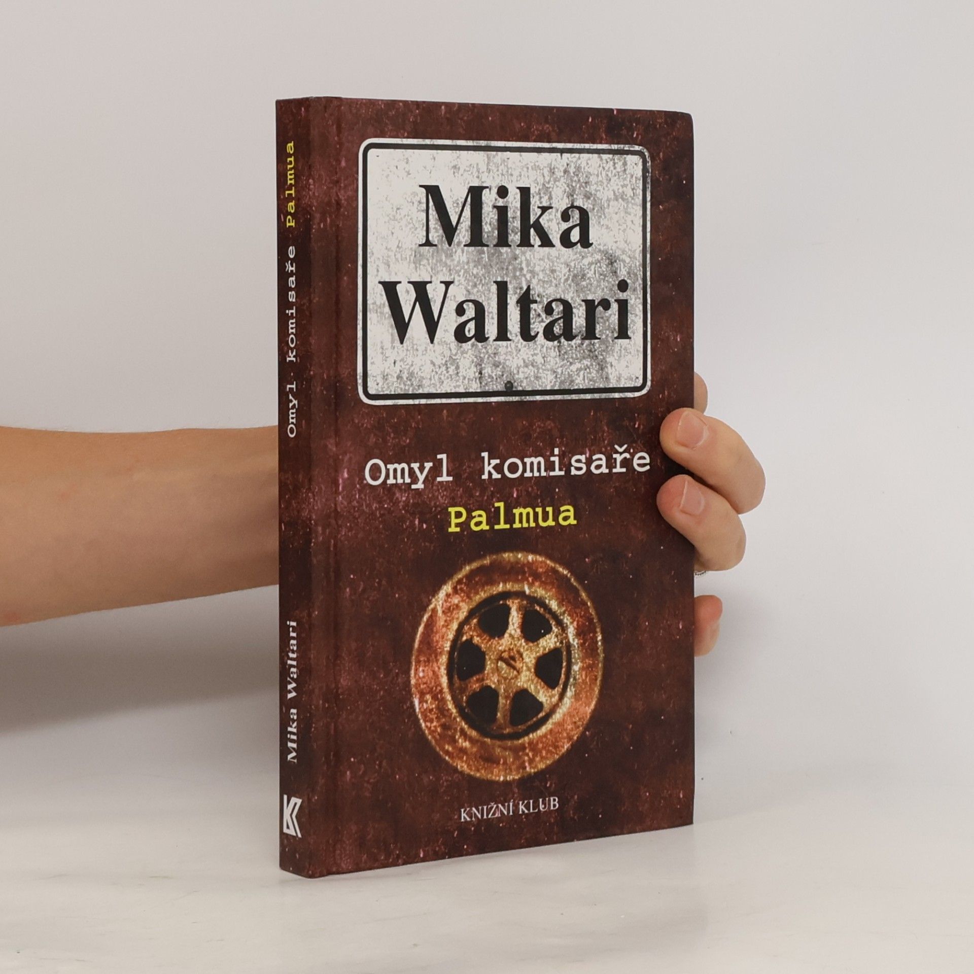 Mika Waltari Omyl komisaře Palmua