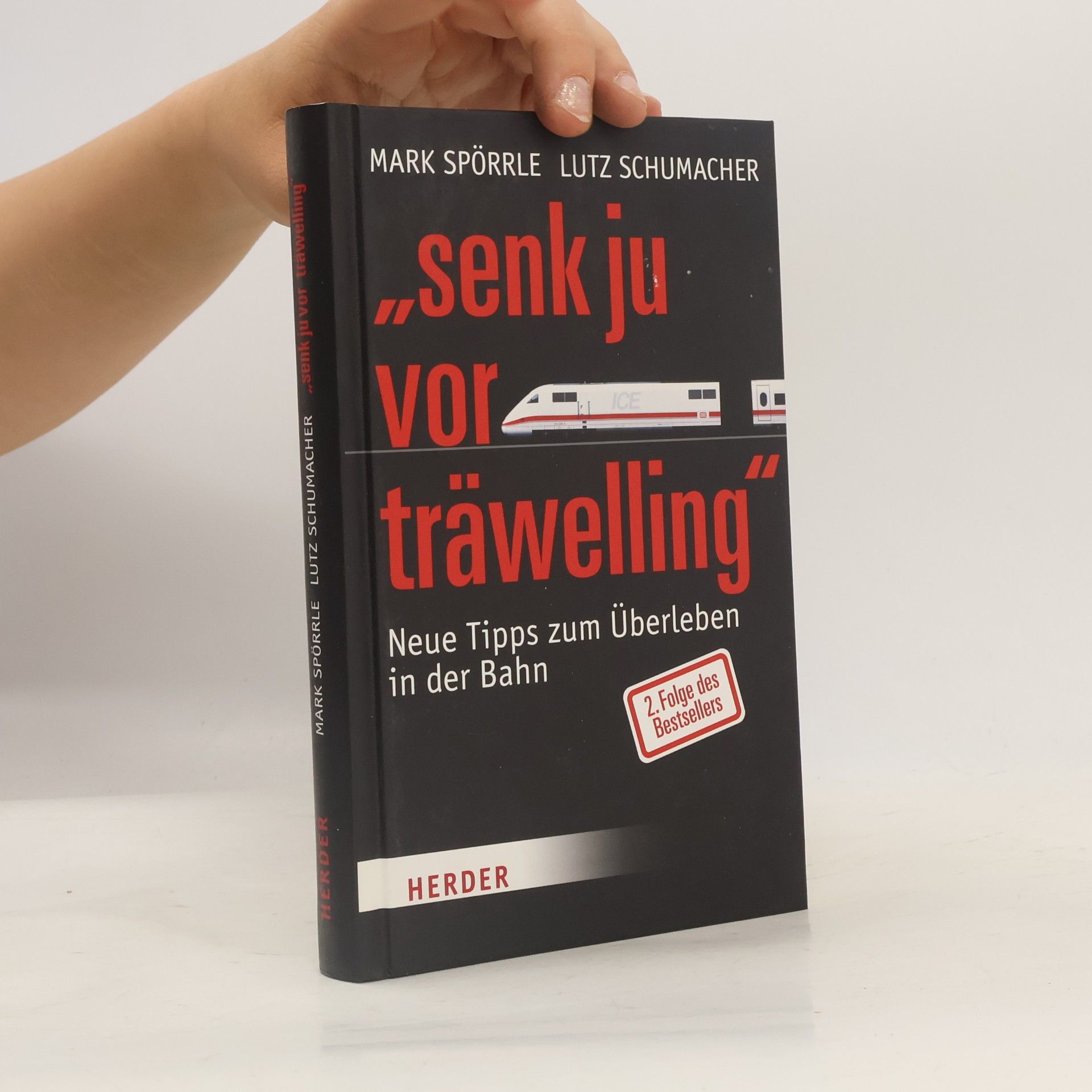 Mark Spörrle "Senk ju vor träwelling"