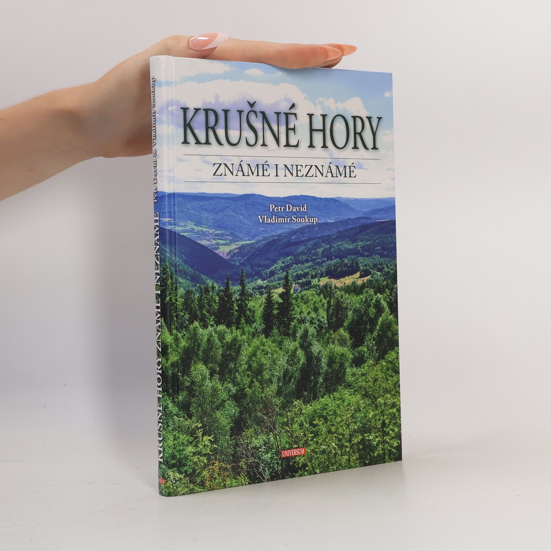 Petr David Krušné hory známé i neznámé