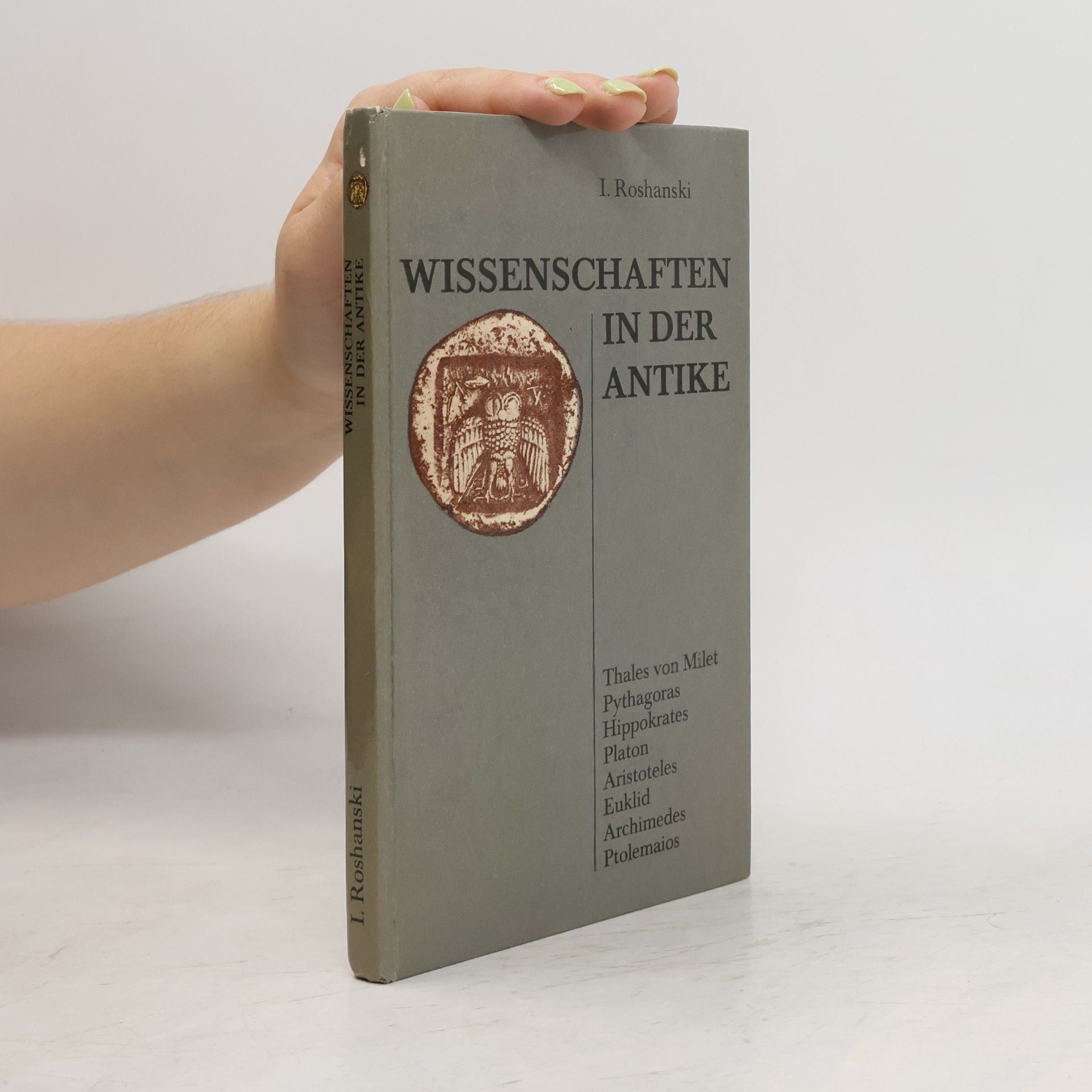 Ivan D. Rožanskij Wissenschaft in der Antike
