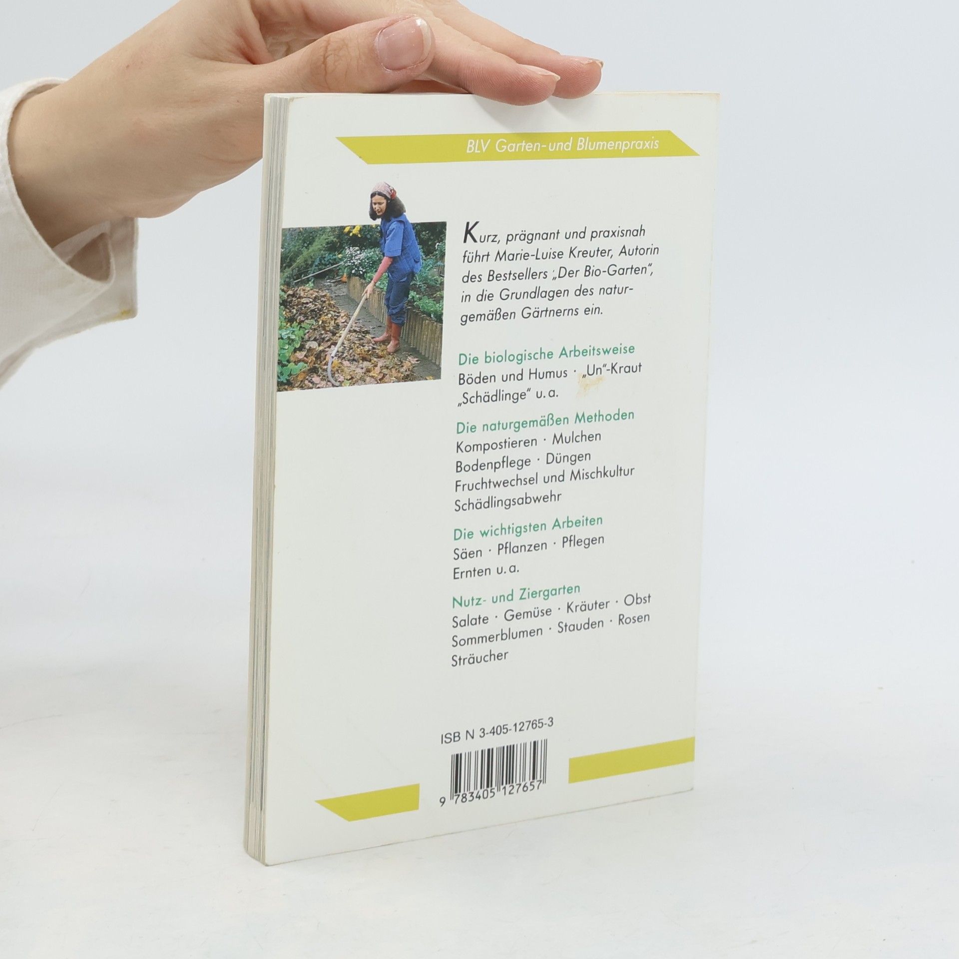 Marie-Luise Kreuter 1 x 1 des Bio-Gärtnerns
