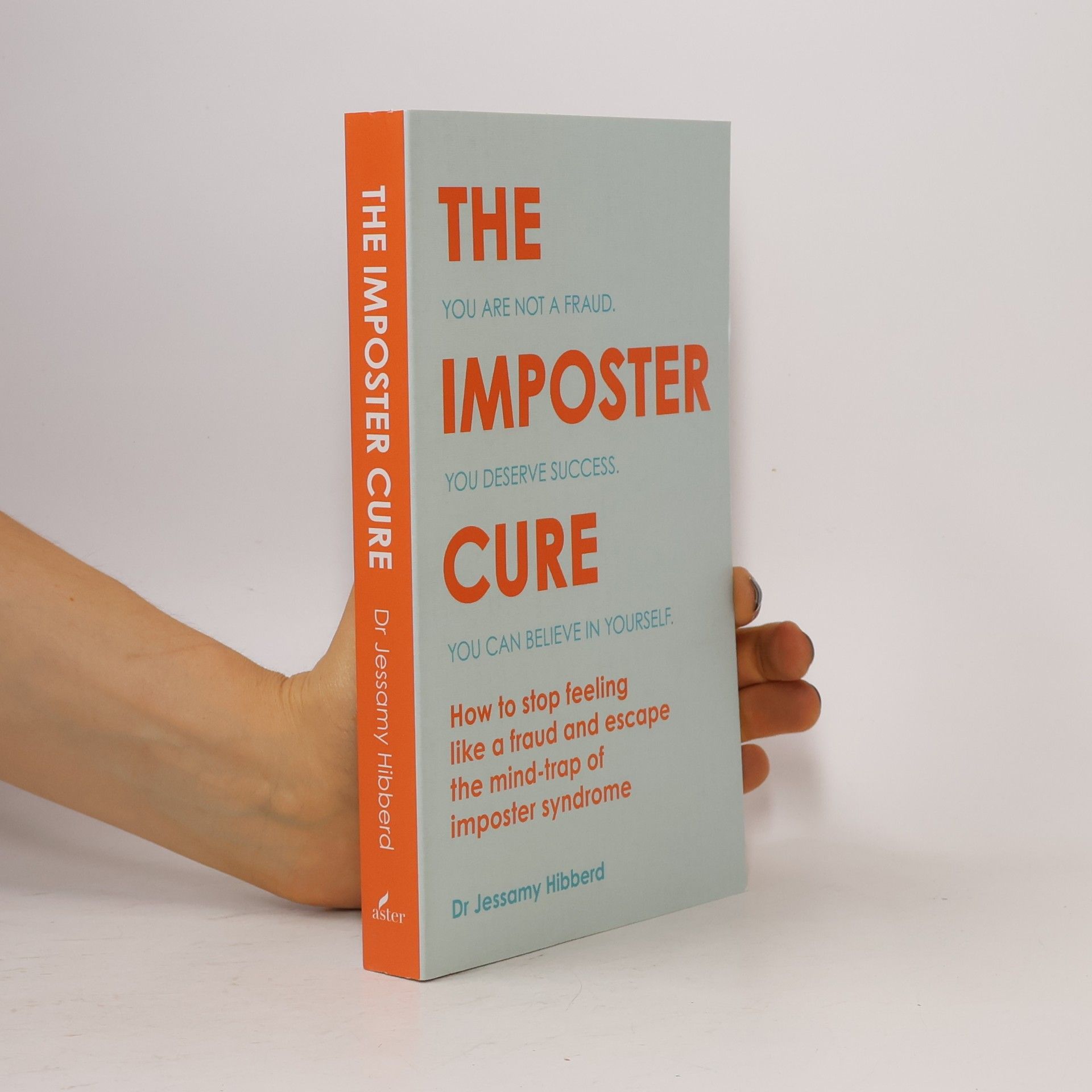 Dr. Jessamy Hibberd The Imposter Cure
