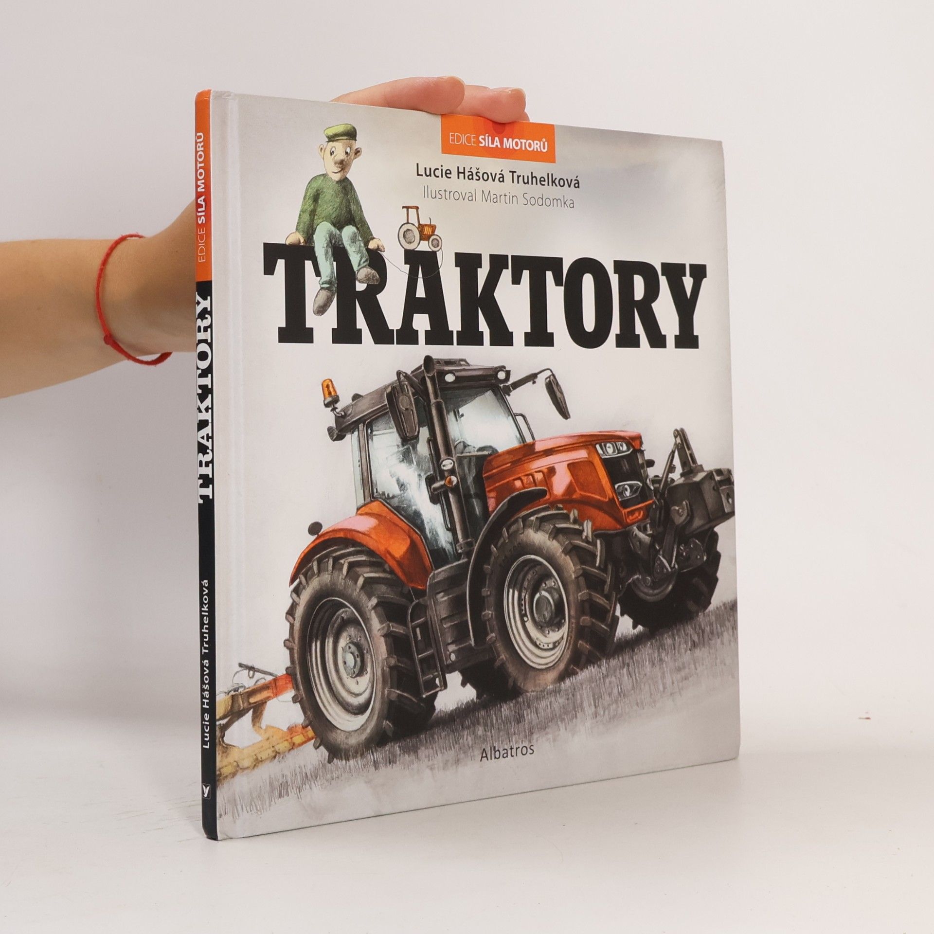 Lucie Hášová Truhelková Traktory