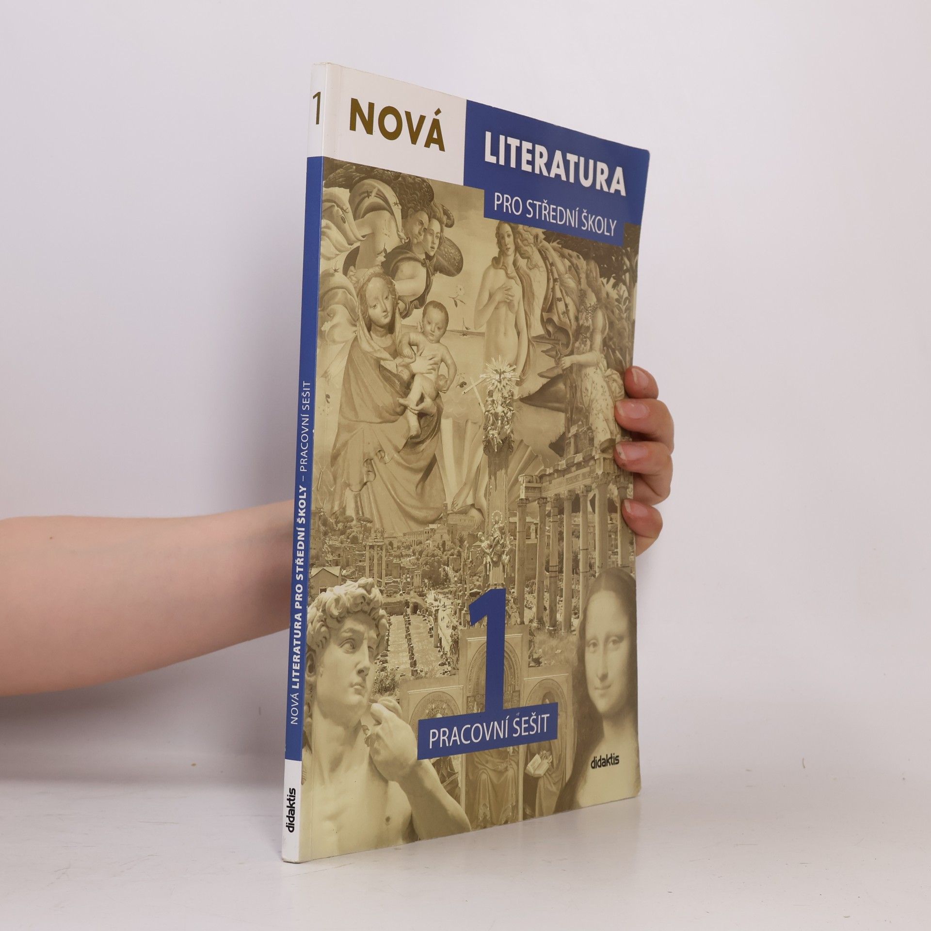 Lucie Peštuková Nová literatura 1 pro střední školy. Pracovní sešit