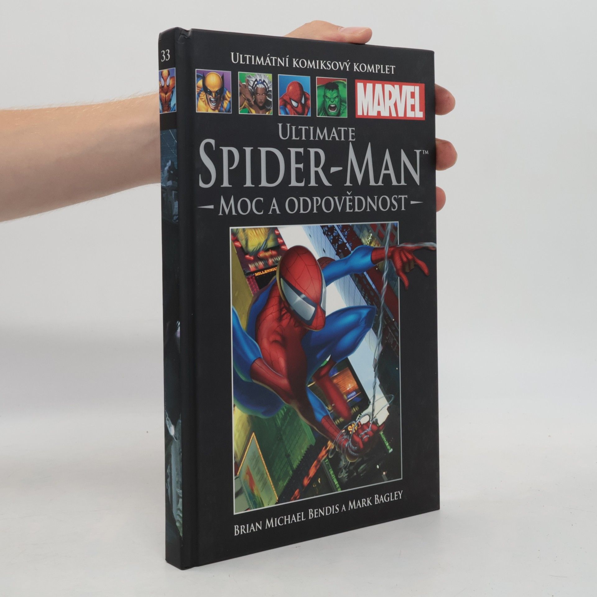Brian Michael Bendis Ultimátní komiksový komplet 33. Ultimate Spider-Man. Moc a odpovědnost