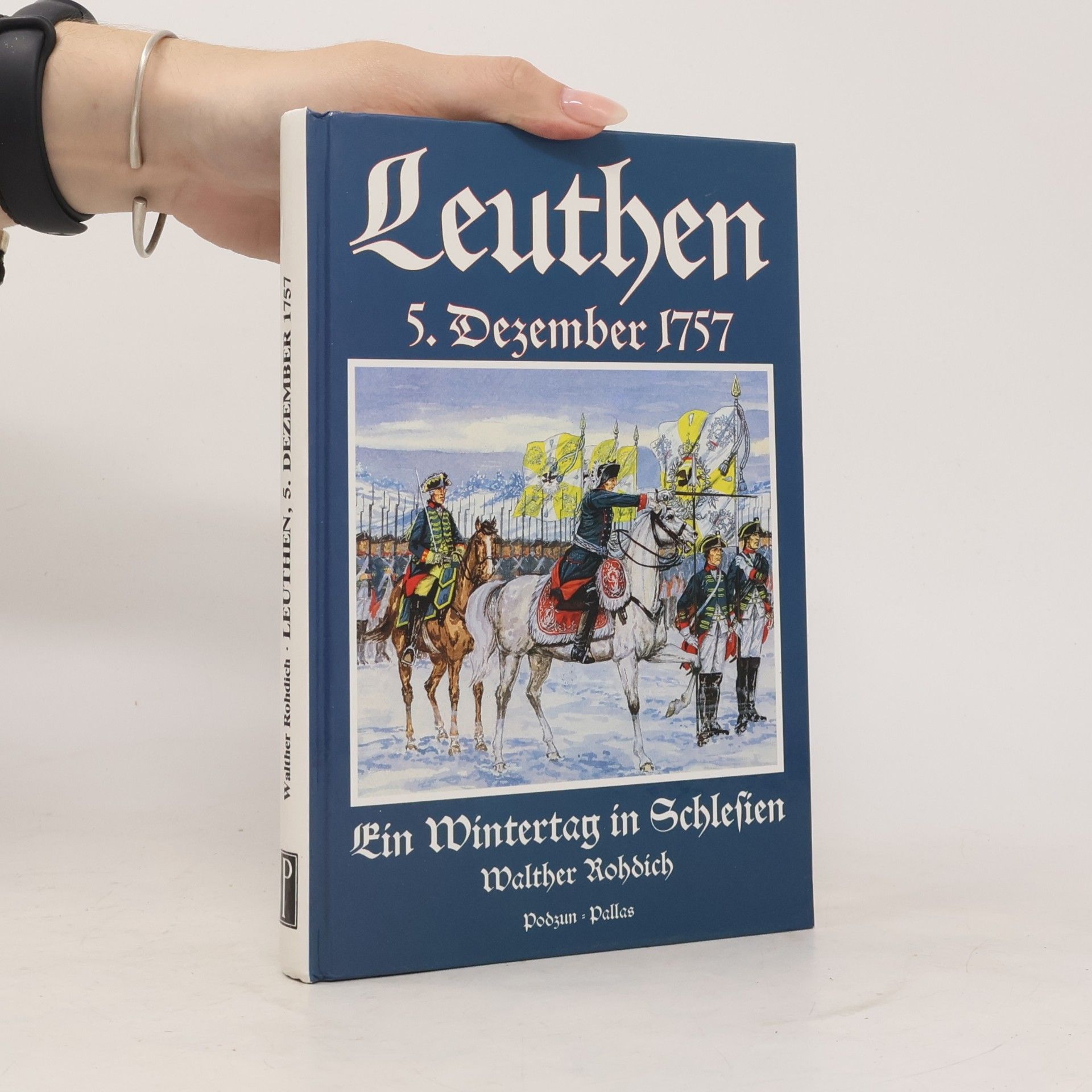 Walther Rohdich Leuthen, 5. Dezember 1757