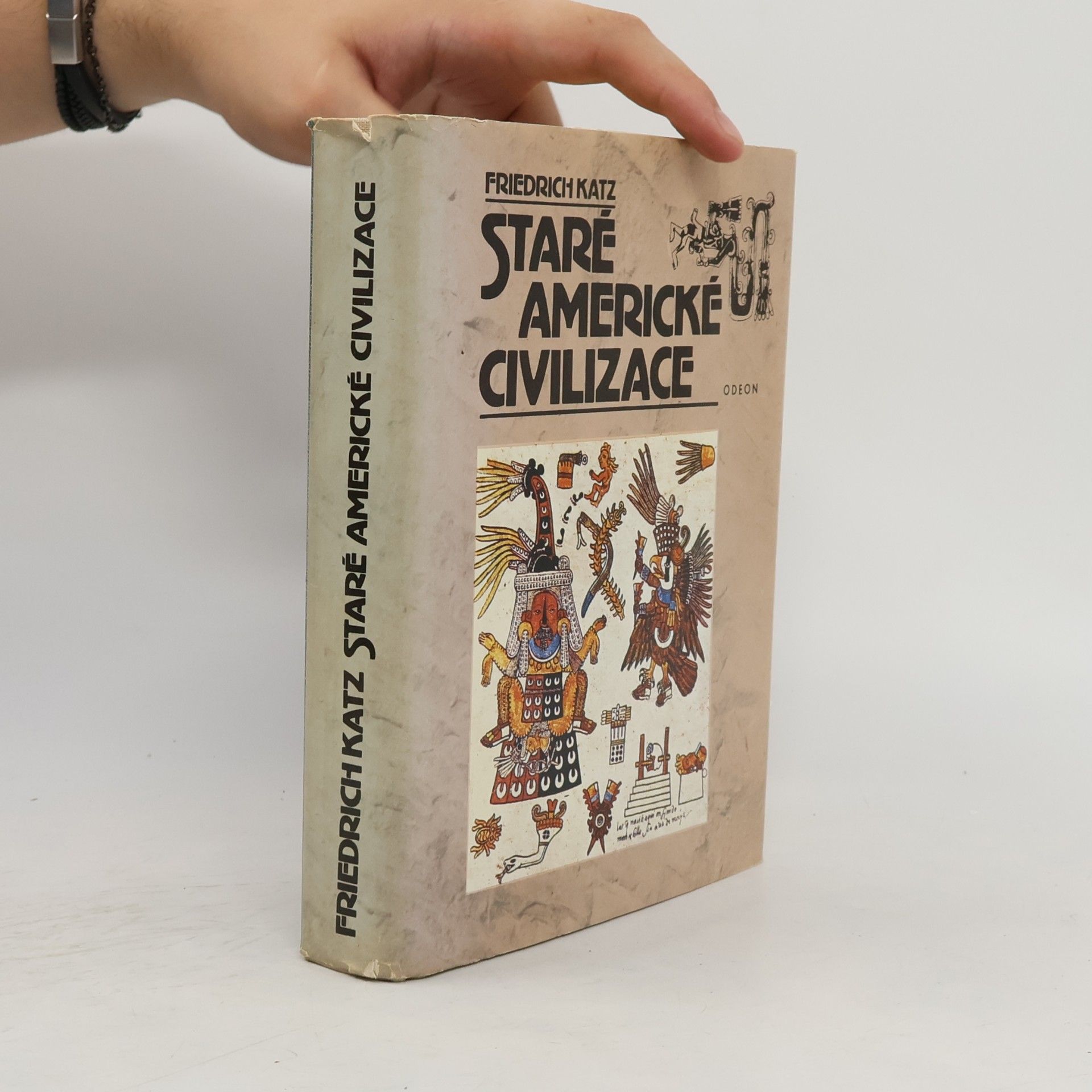 Friedrich Katz Staré americké civilizace