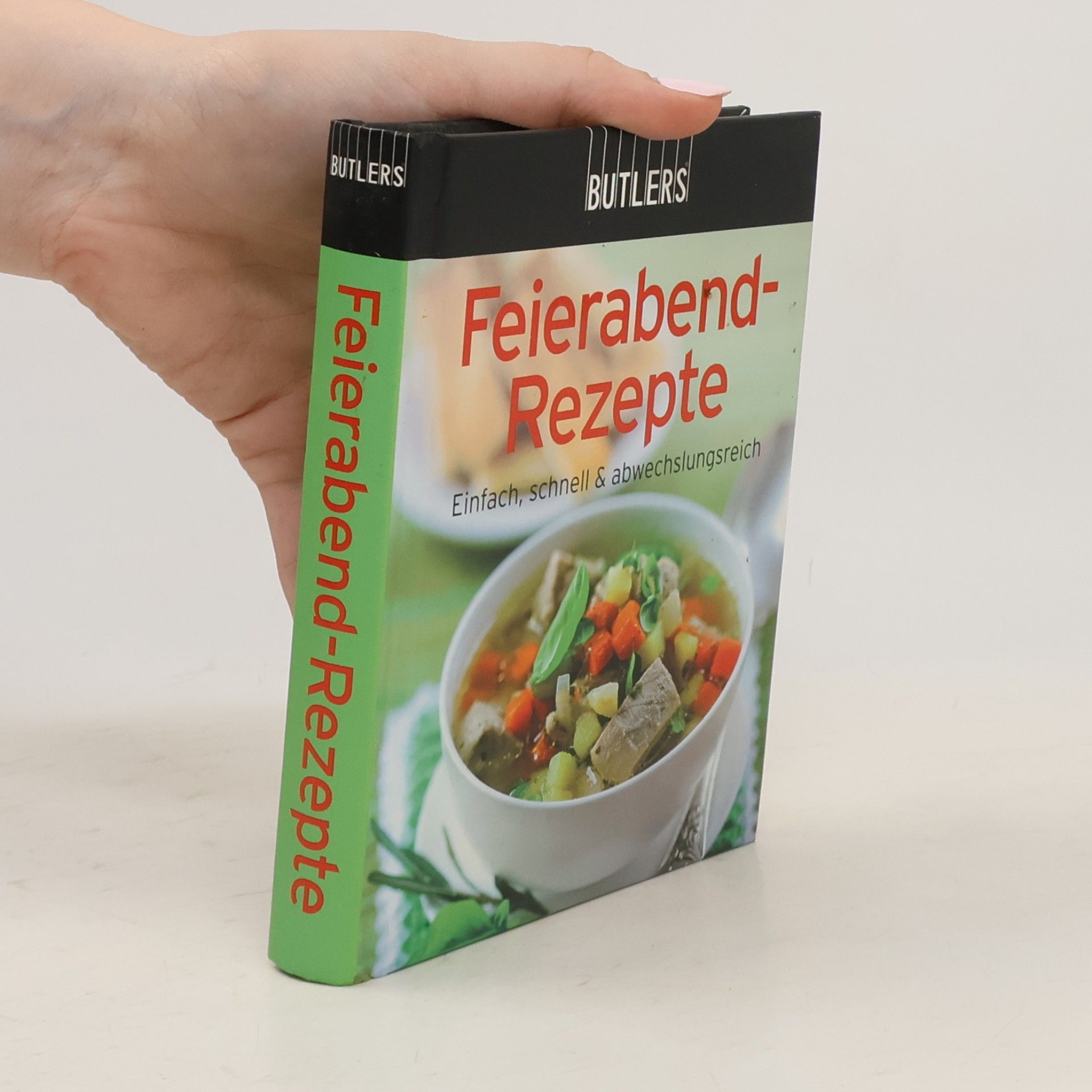 Autorenkollektiv Feierabend-Rezepte