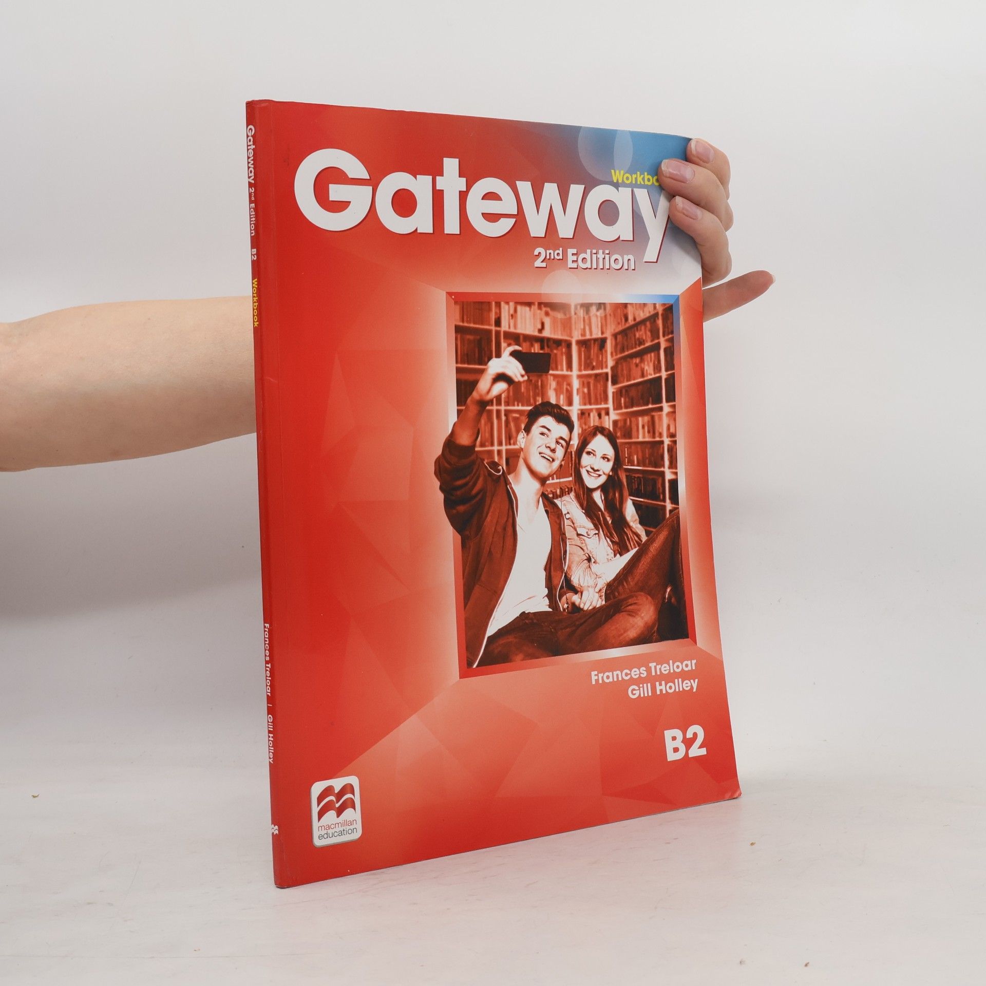 Gill Holley Gateway B2: Workbook, 2nd Edition