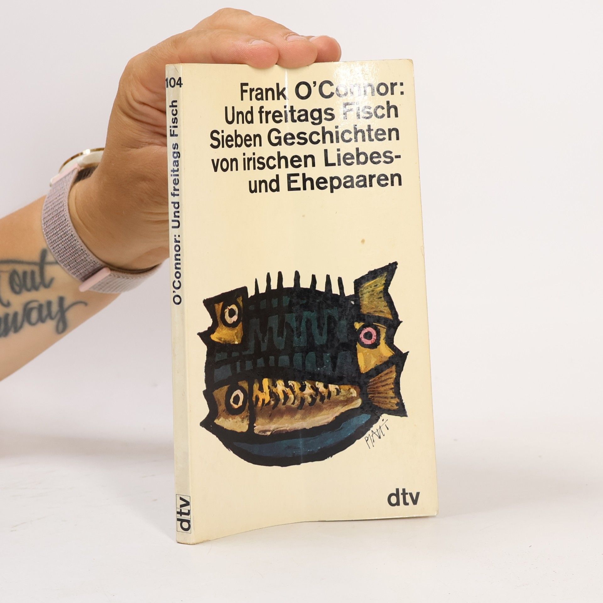 Frank O'Connor Und freitags Fisch Sieben Geschichten von irischen Liebes - und Ehepaaren