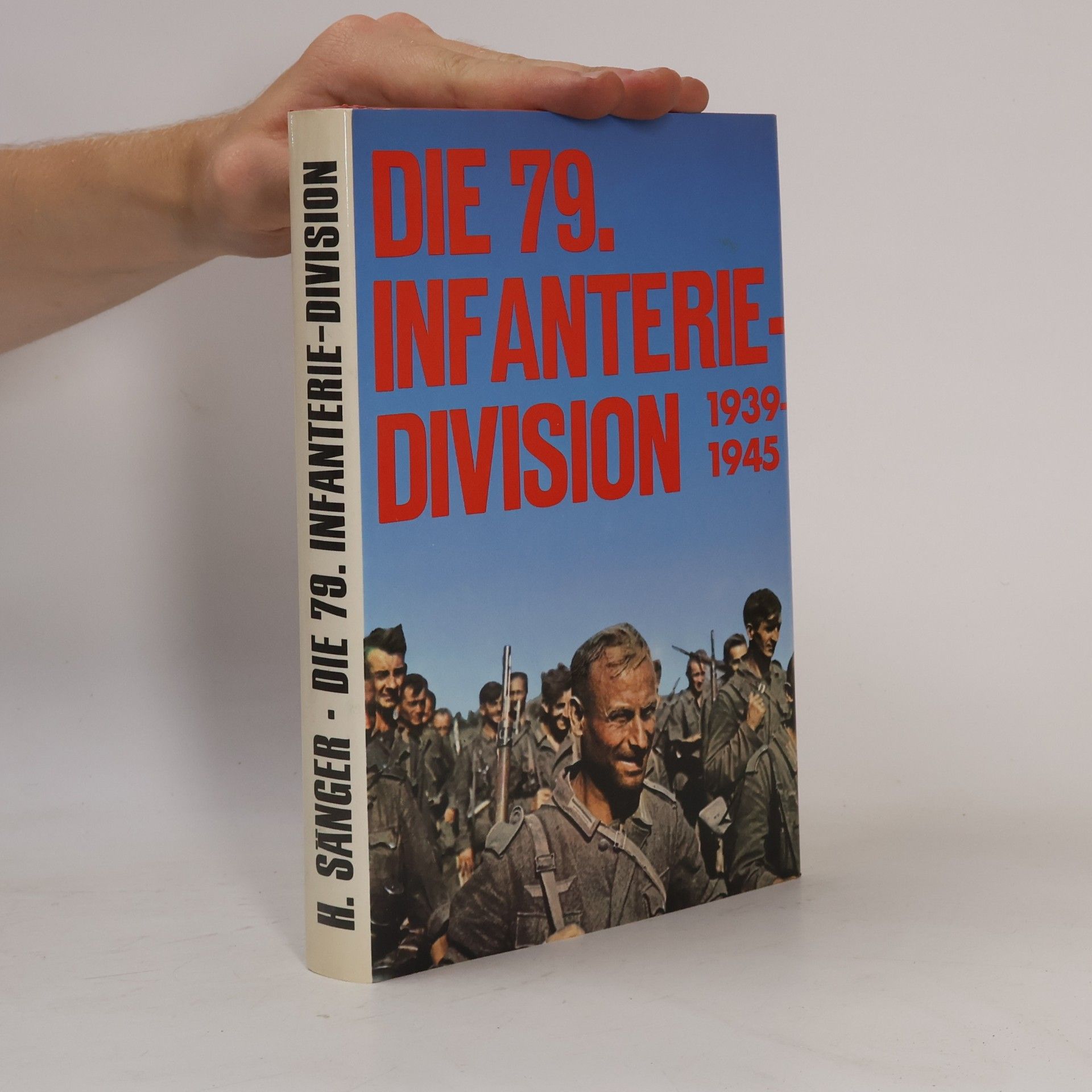 Hans Sänger Die 79. Infanterie-Division