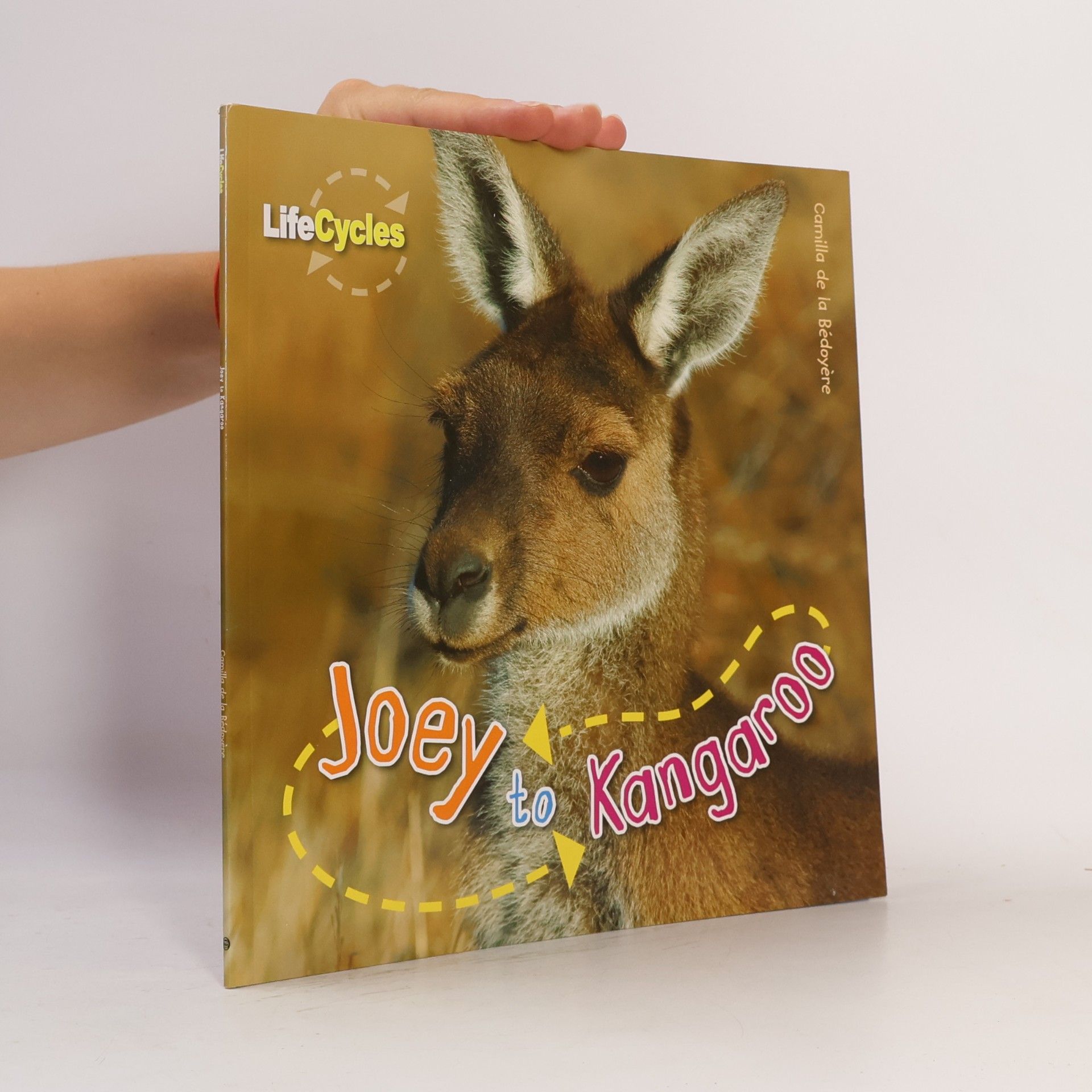Camilla De la Bédoyère Joey to Kangaroo