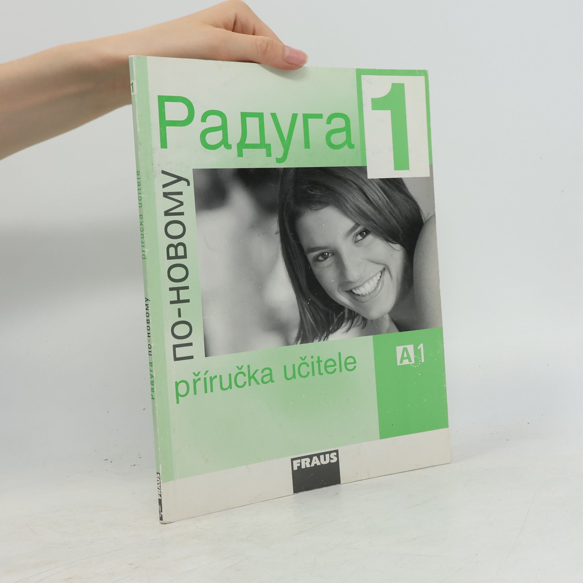 Autorenkollektiv Raduga 1. Po novomu. Příručka učitele