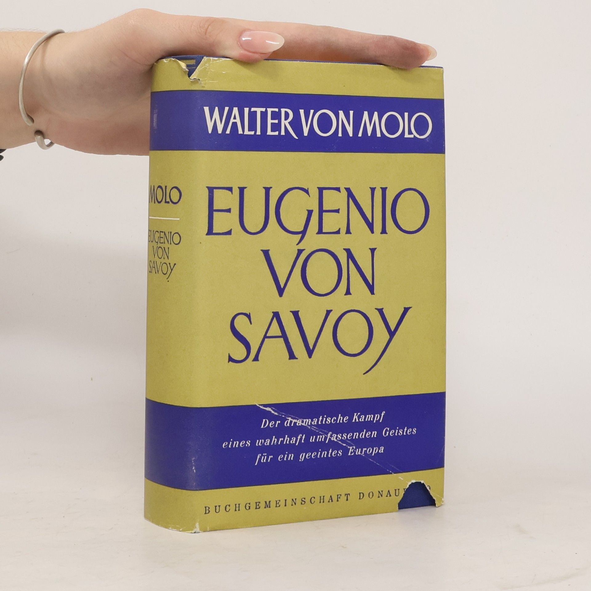 Walter von Molo Eugenio Von Savoy