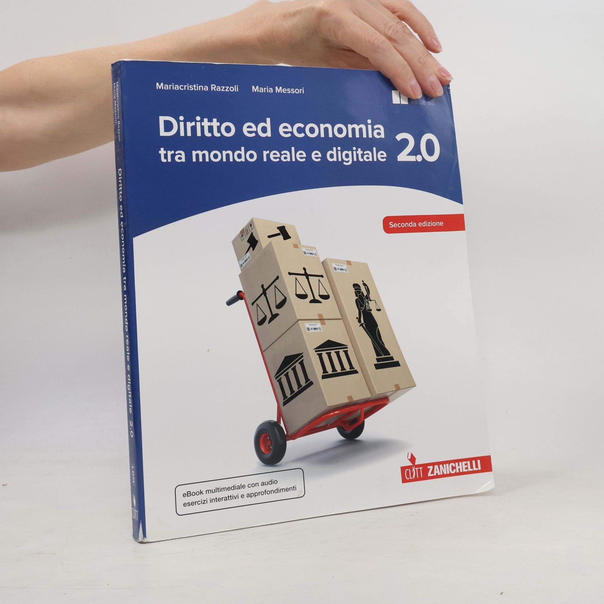 Diritto ed economia tra mondo reale e digitale 2.0. Per le scuole superiori