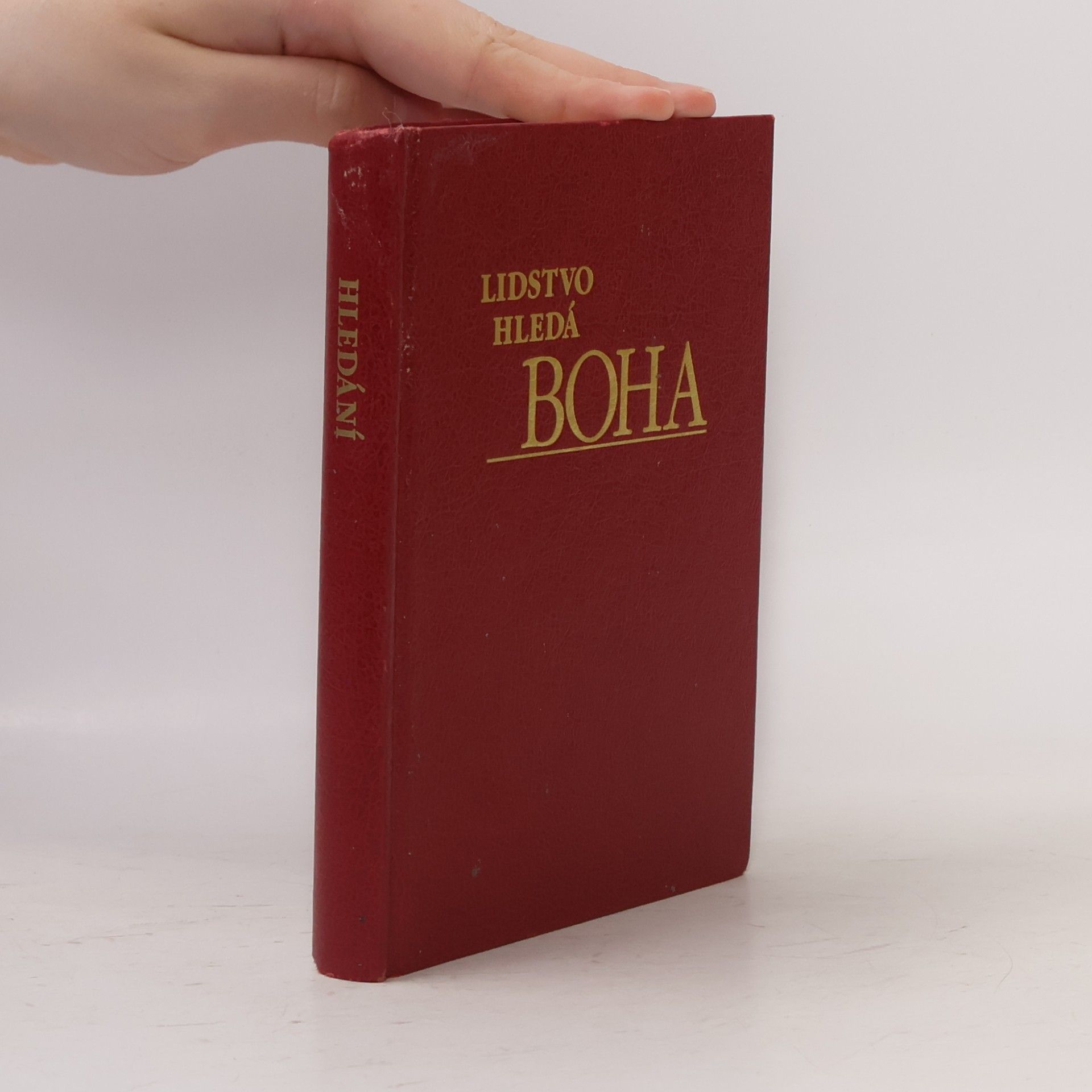 Autorenkollektiv Lidstvo hledá Boha