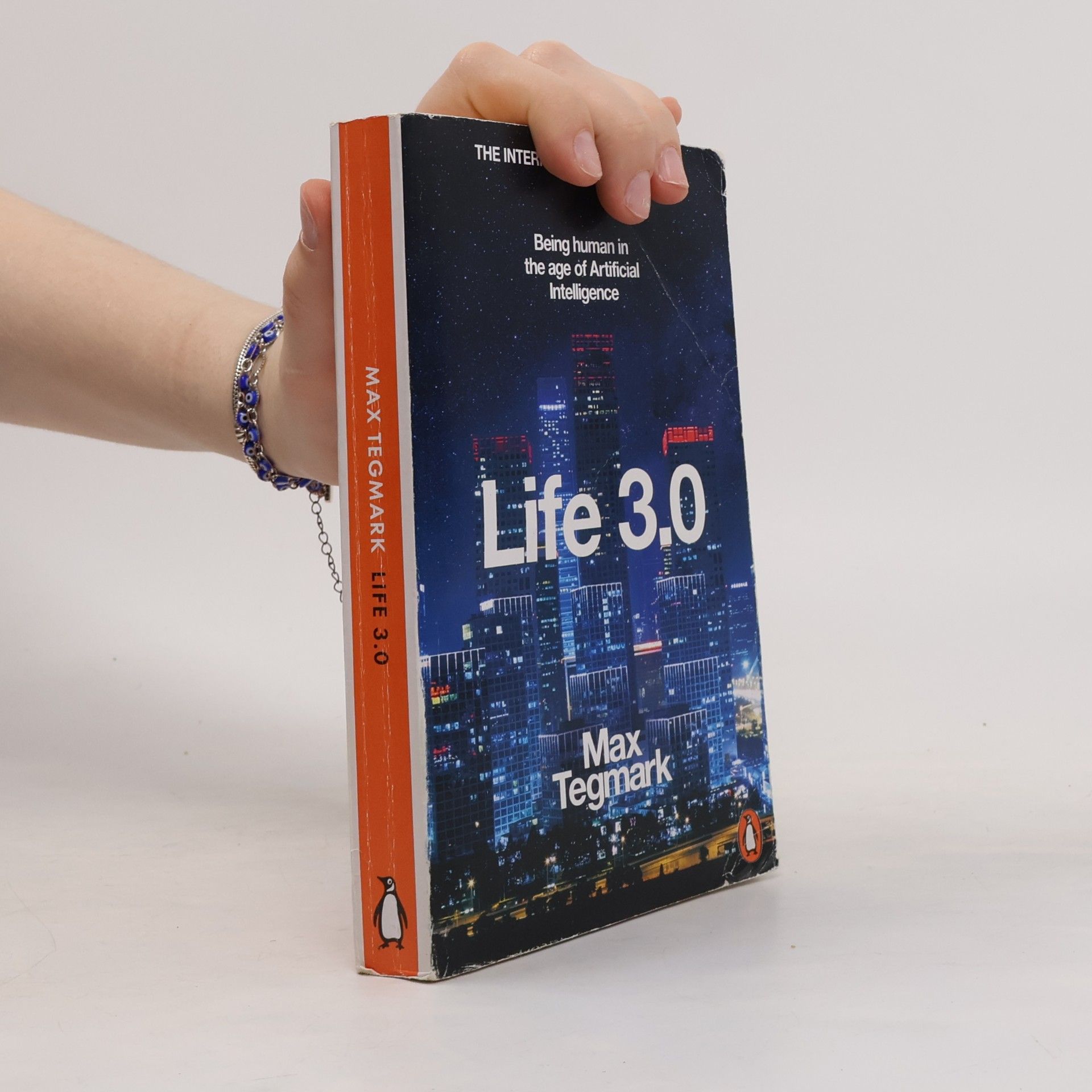 Max Tegmark Life 3.0 : being human in the age of artificial intelligence