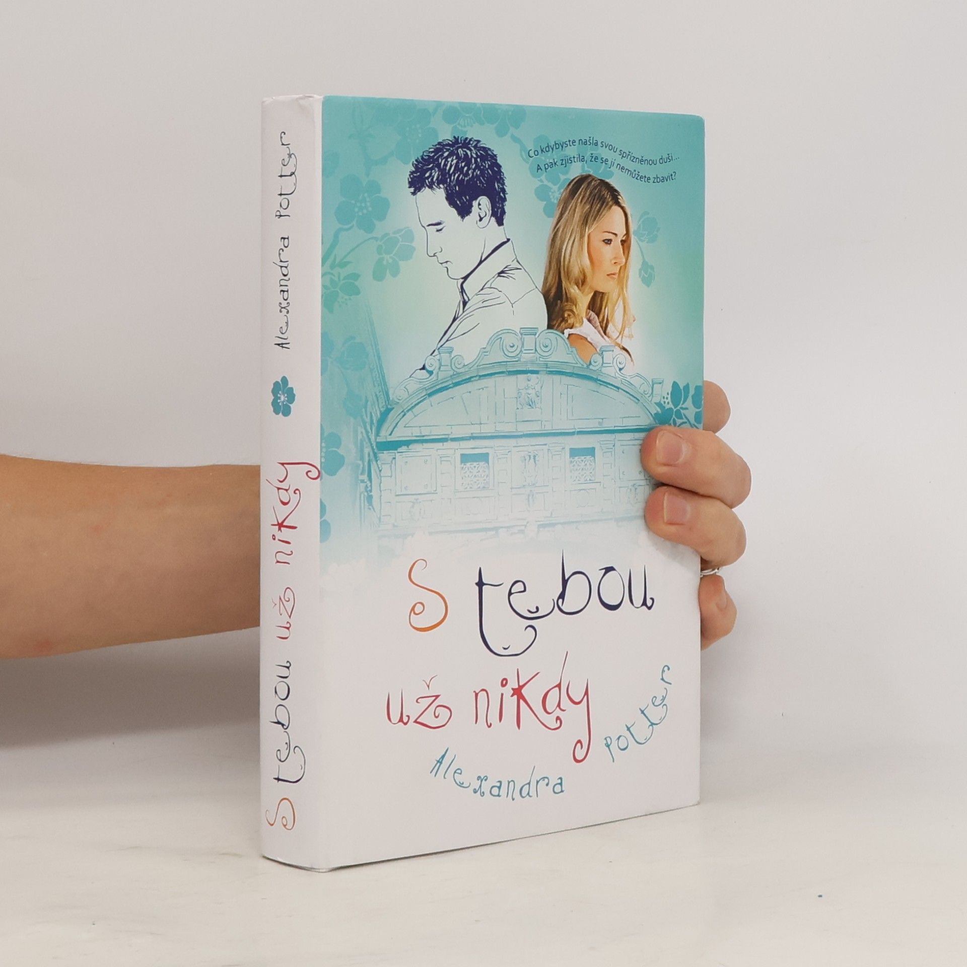 Alexandra Potter S tebou už nikdy