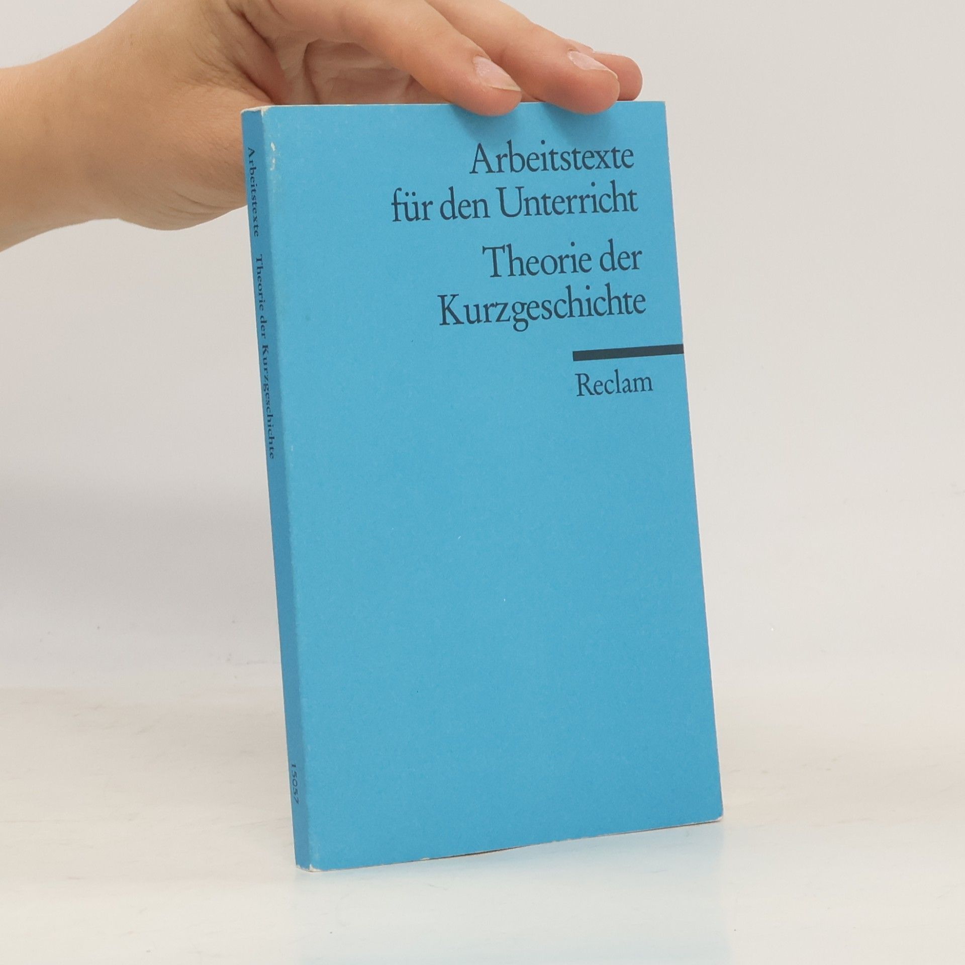 Auteurscollectief Arbeitstexte für den Unterricht: Theorie der Kurzgeschichte