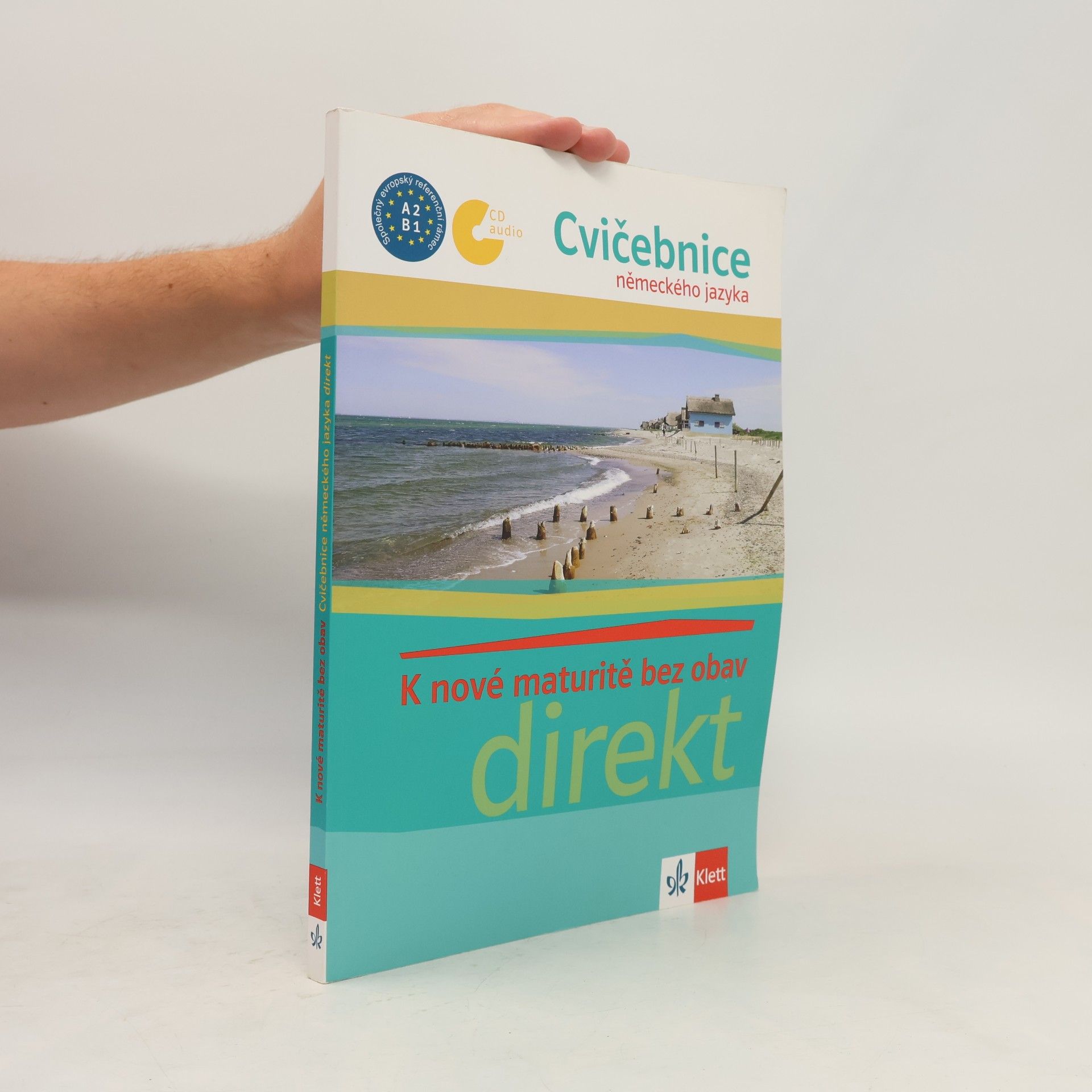 Autorenkollektiv K nové maturitě bez obav: Cvičebnice německého jazyka