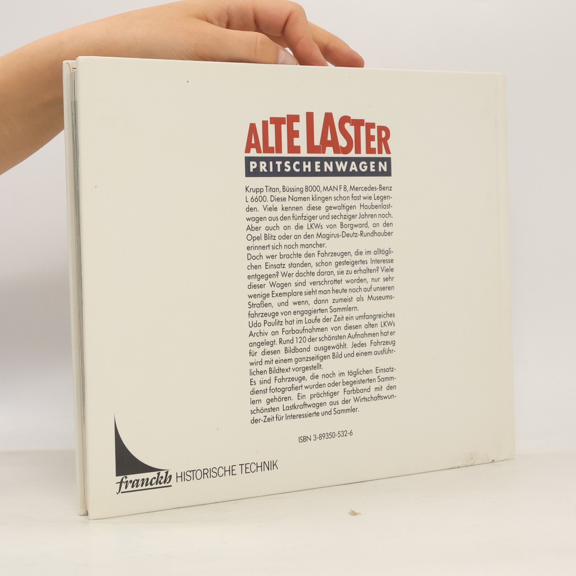 Udo Paulitz Alte Laster. Pritschenwagen
