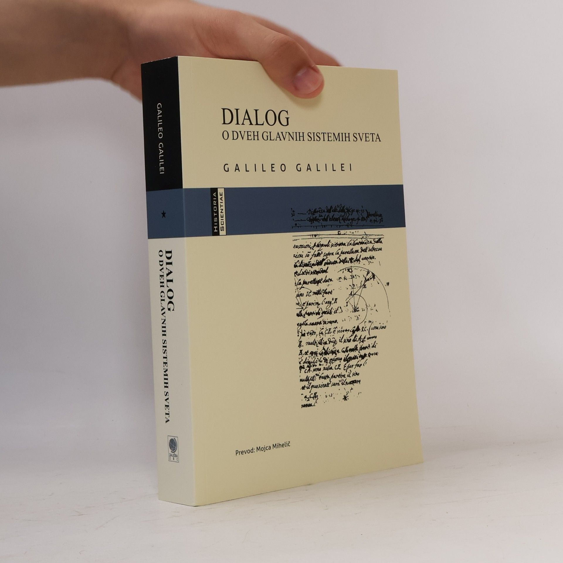 Galileo Galilei Dialog o dveh glavnih sistemih sveta, ptolemajskem in kopernikanskem