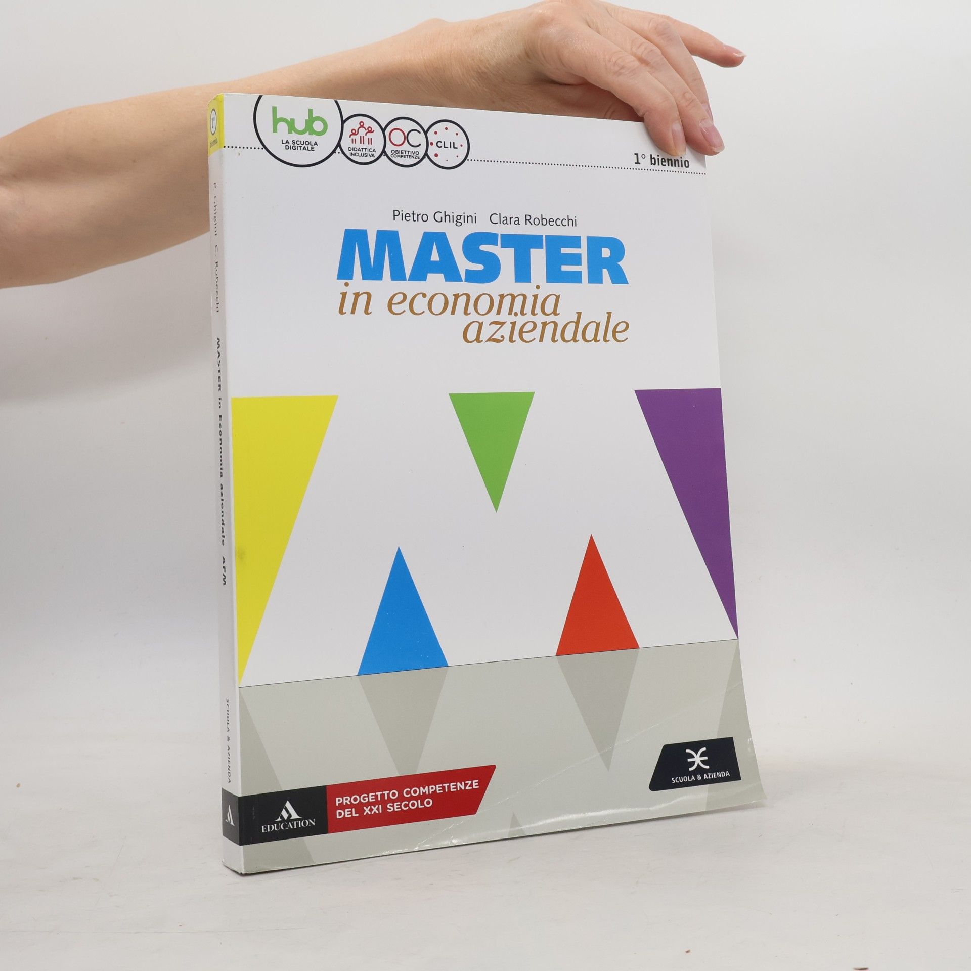 Master in Economia Aziendale. Vol. unico. Per gli Ist. tecnici e professionali indirizzo AFM-SIA. Con e-book. Con espansione online. Con Libro: Saperi di base