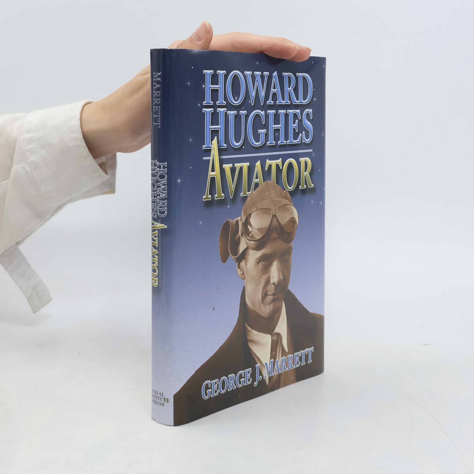 George J. Marrett Howard Hughes
