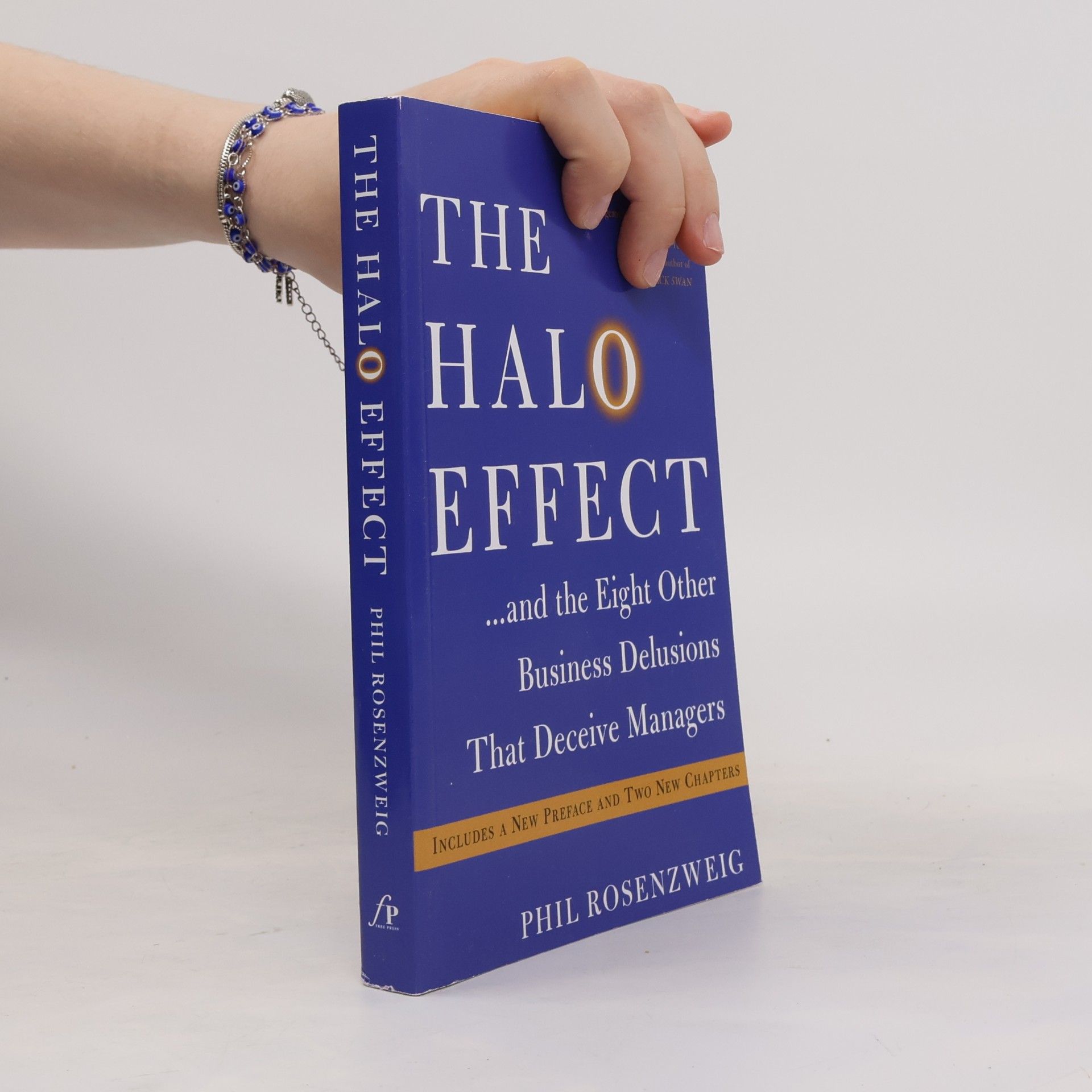 Philip M. Rosenzweig The Halo Effect