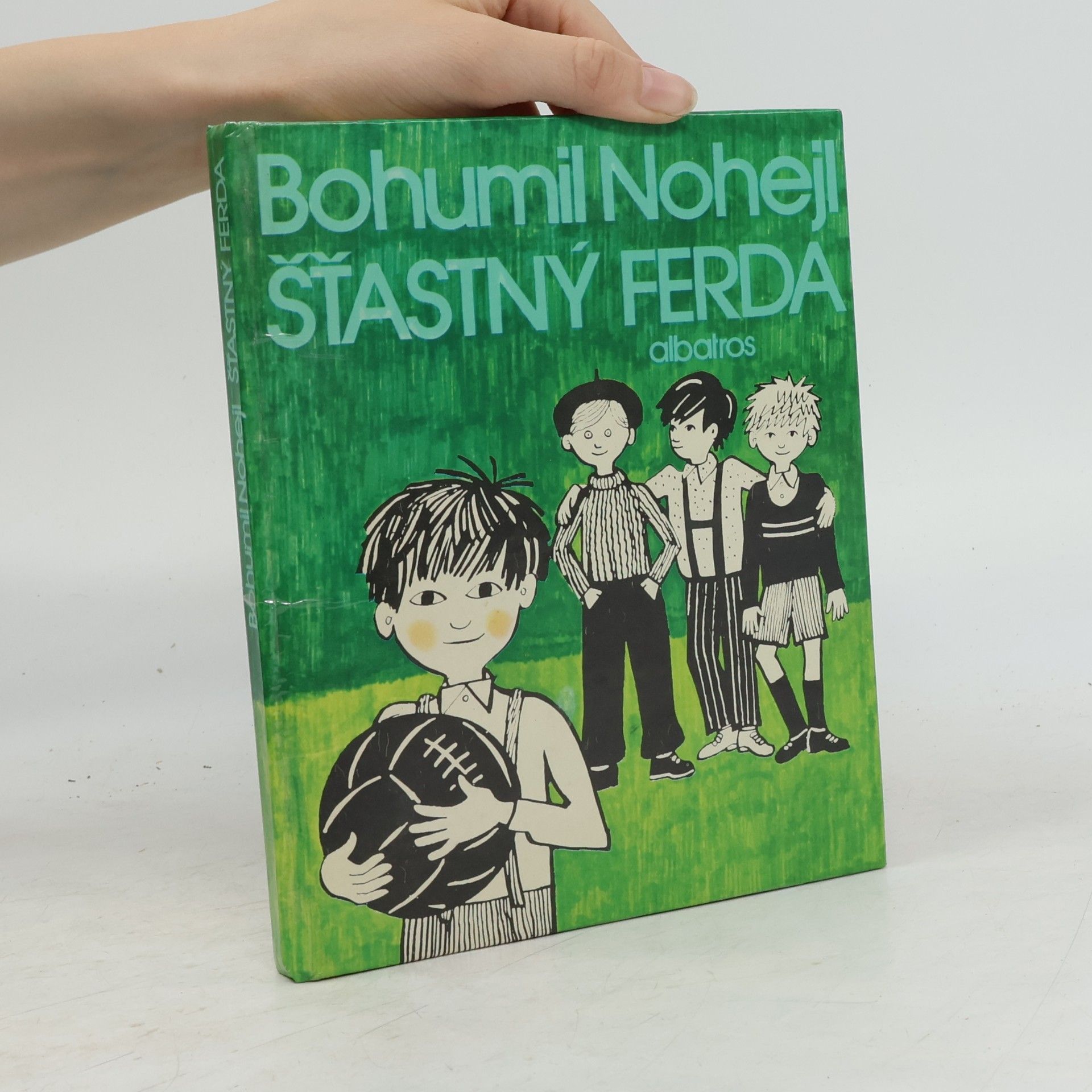 Bohumil Nohejl Šťastný Ferda