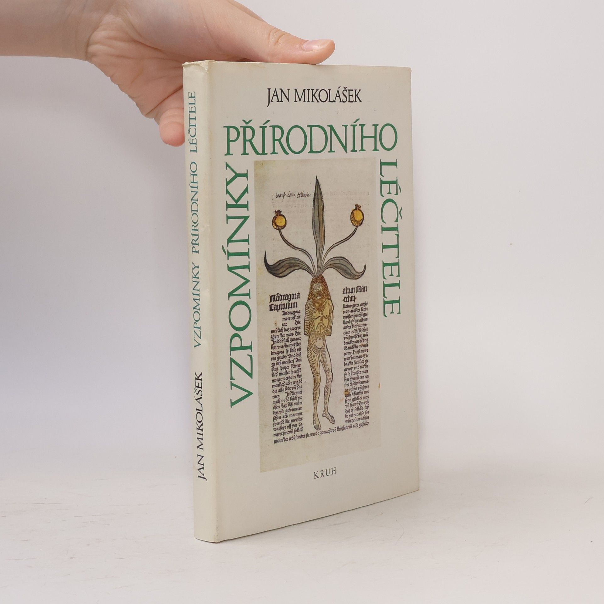 Jan Mikolášek Vzpomínky přírodního léčitele